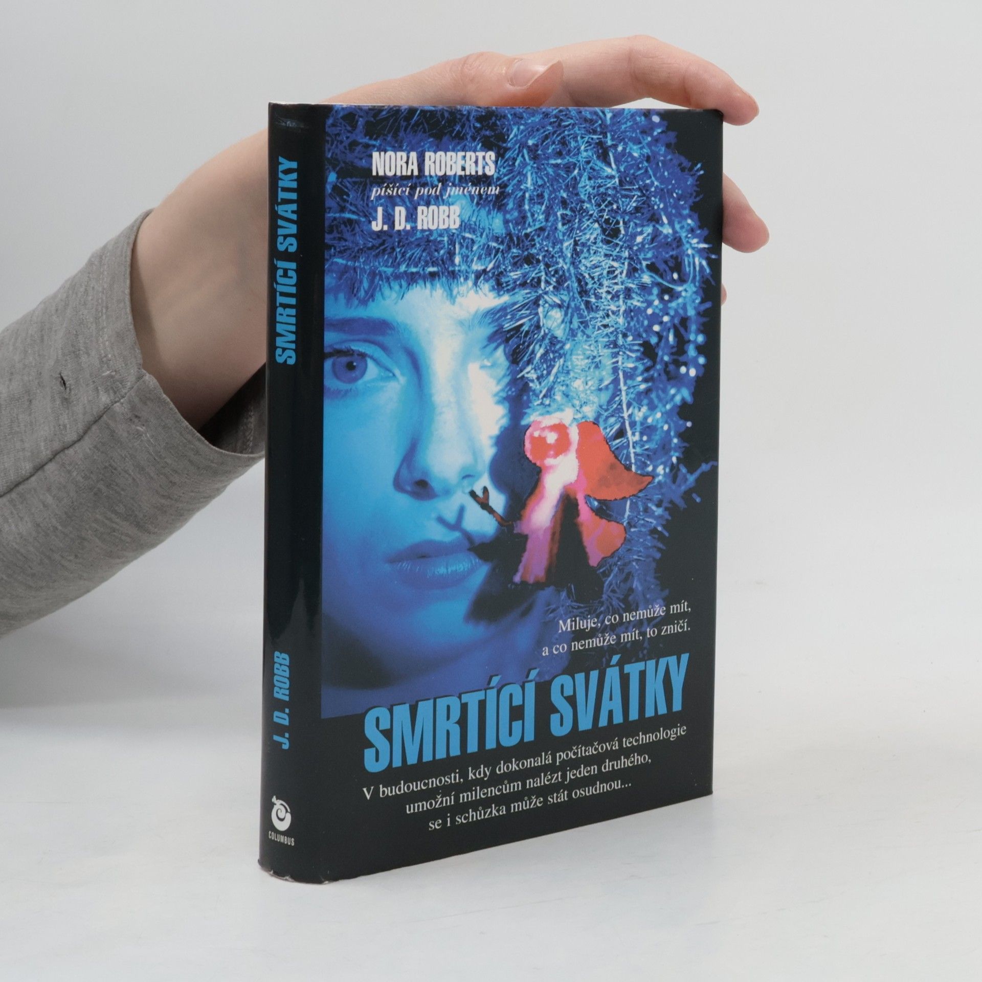 Nora Roberts Smrtící svátky