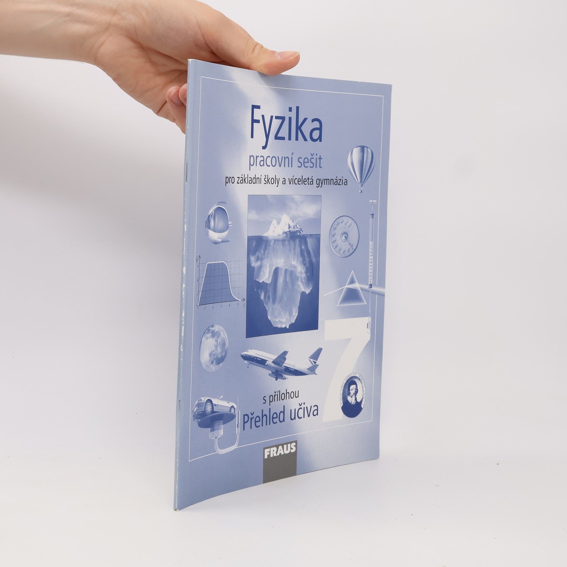 Kolektiv autorů Fyzika 7 - Pracovní sešit