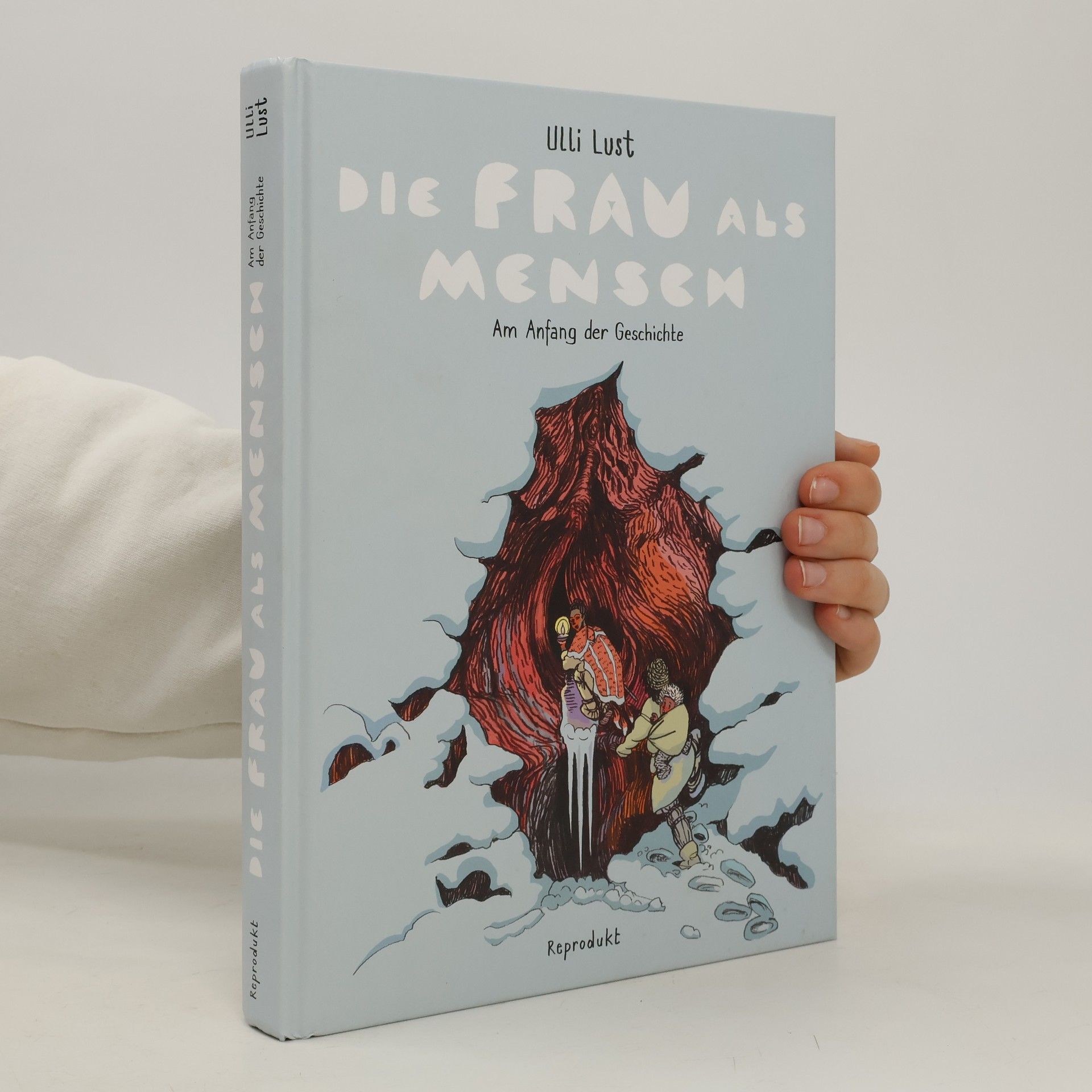 Ulli Lust Die Frau als Mensch