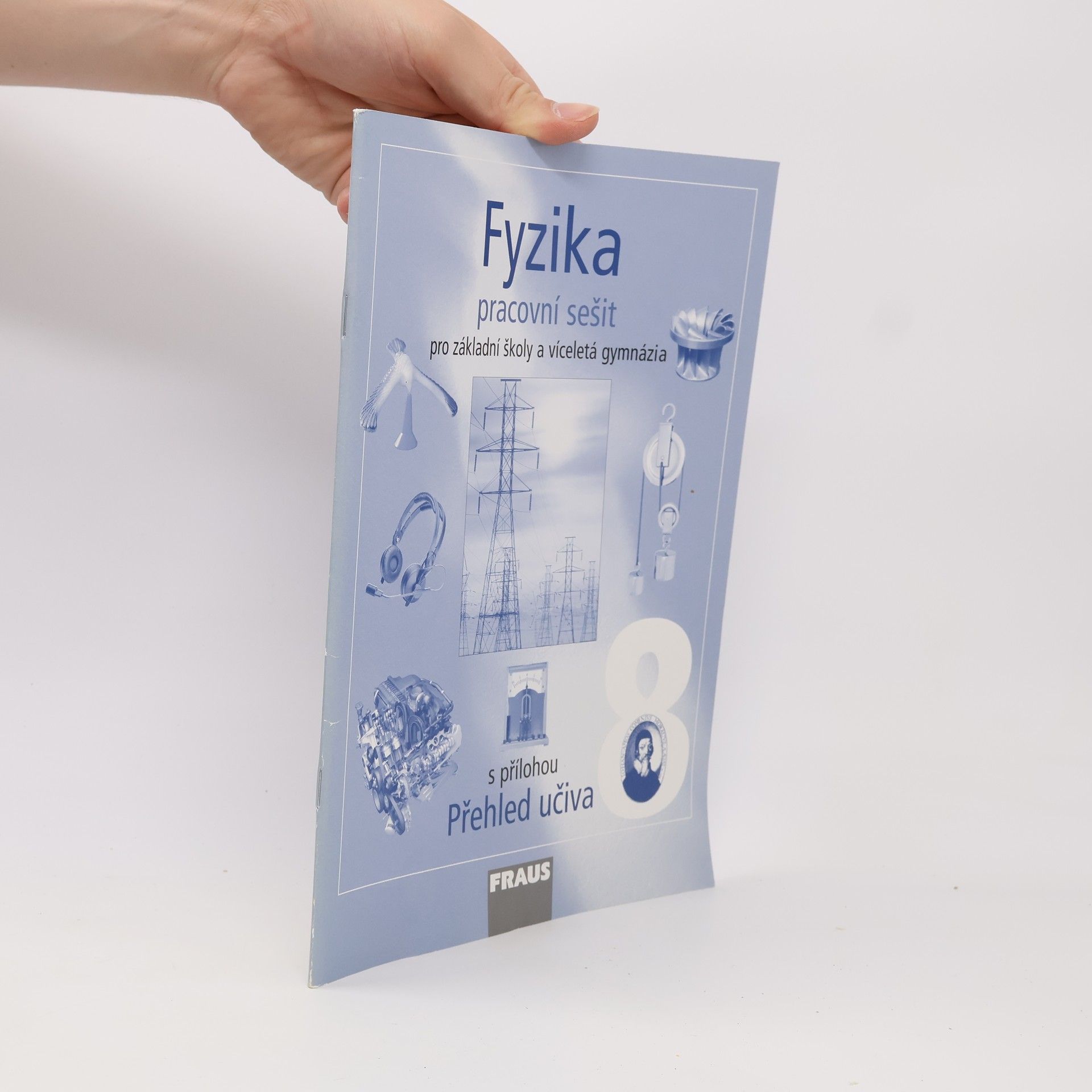 Kolektív autorov Fyzika 8 - Pracovní sešit