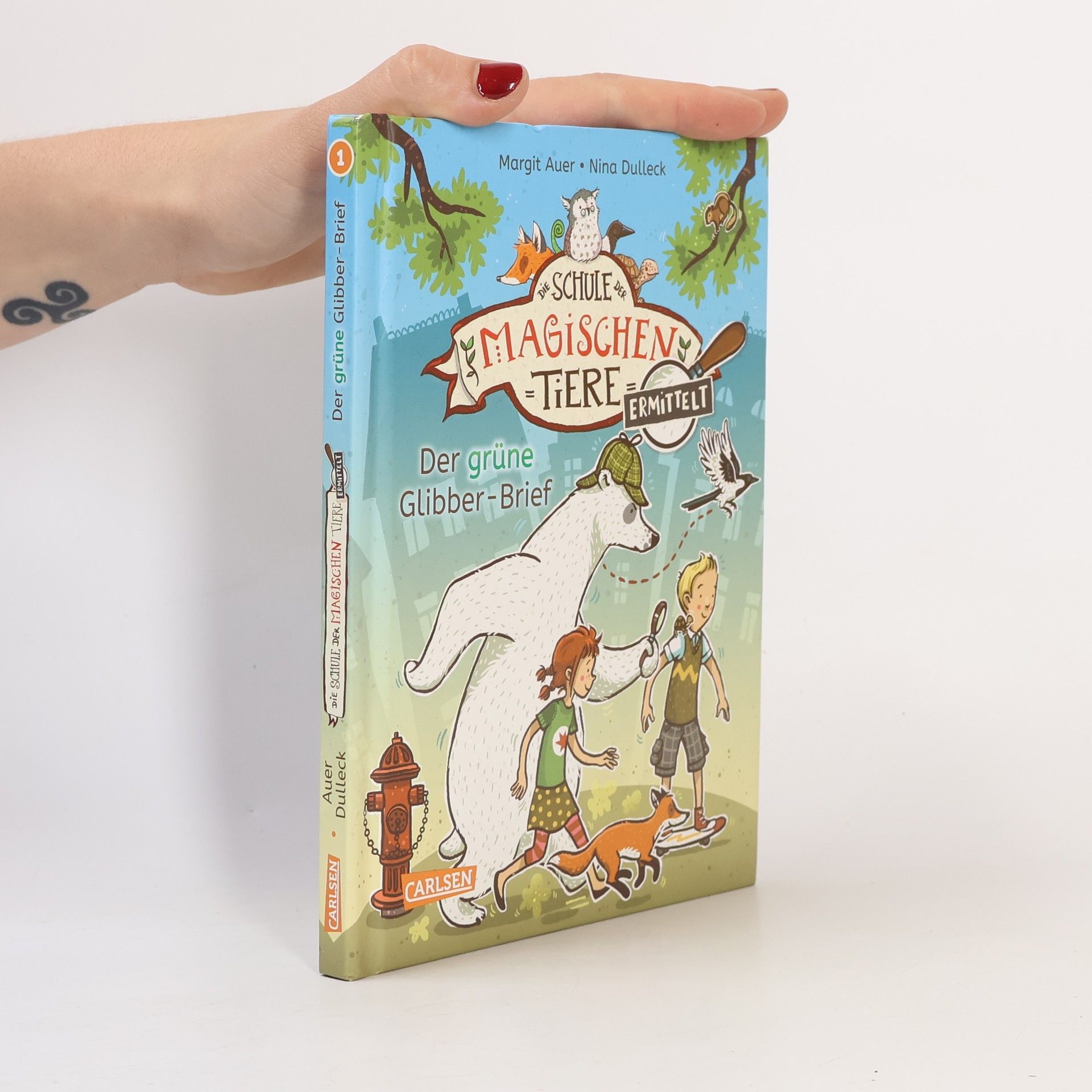 Margit Auer Die Schule der magischen Tiere. Ermittelt 1. Der grüne Glibber-Brief