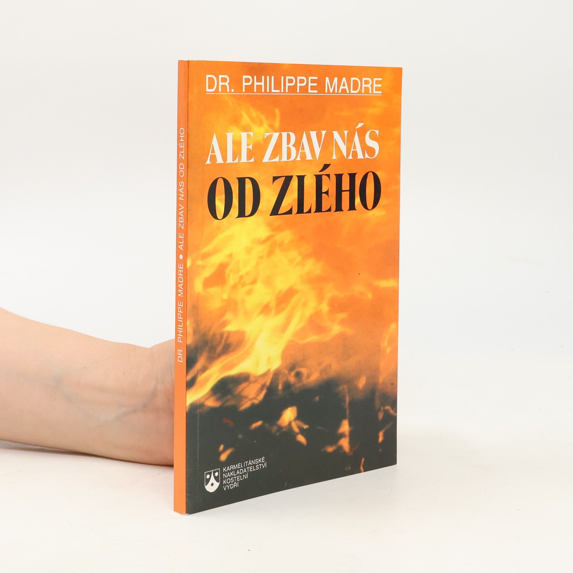 Philippe Madre Ale zbav nás od zlého