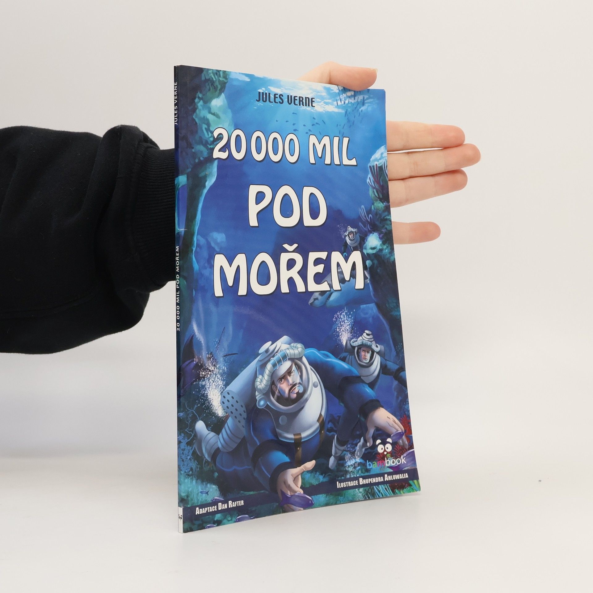 Bhupendra Ahluwalia 20 000 mil pod mořem