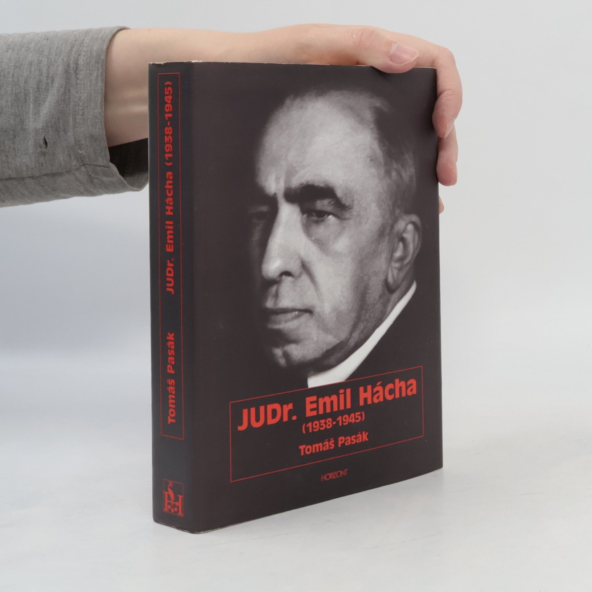 Tomáš Pasák JUDr. Emil Hácha : (1938-1945)