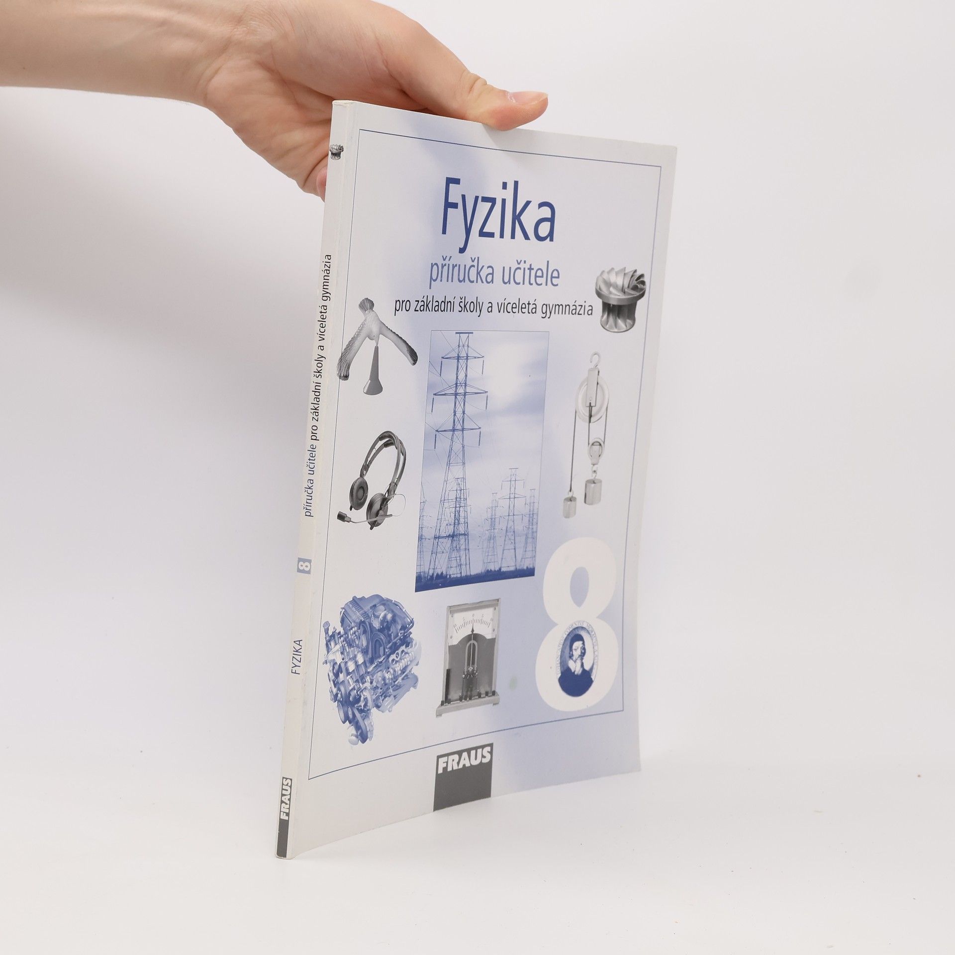 Kolektiv autorů Fyzika 8 - Příručka učitele