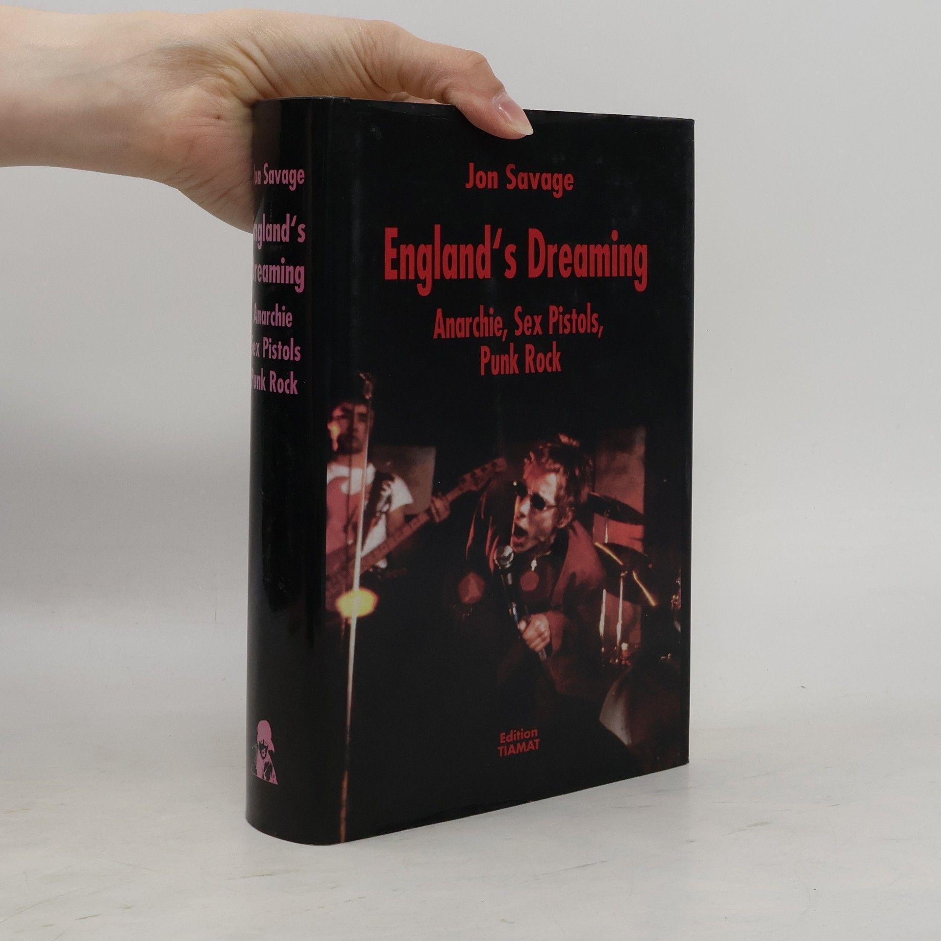 Jon Savage England's Dreaming