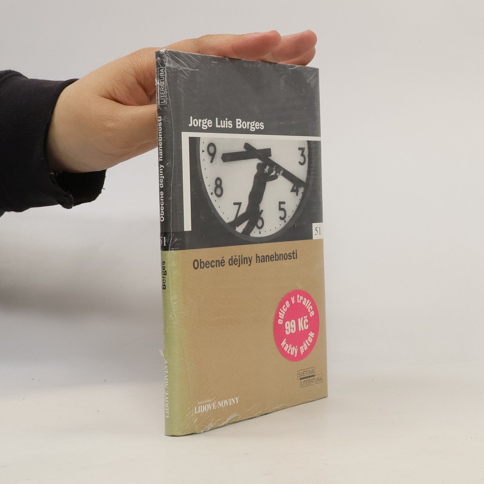 Jorge Luis Borges Obecné dějiny hanebnosti