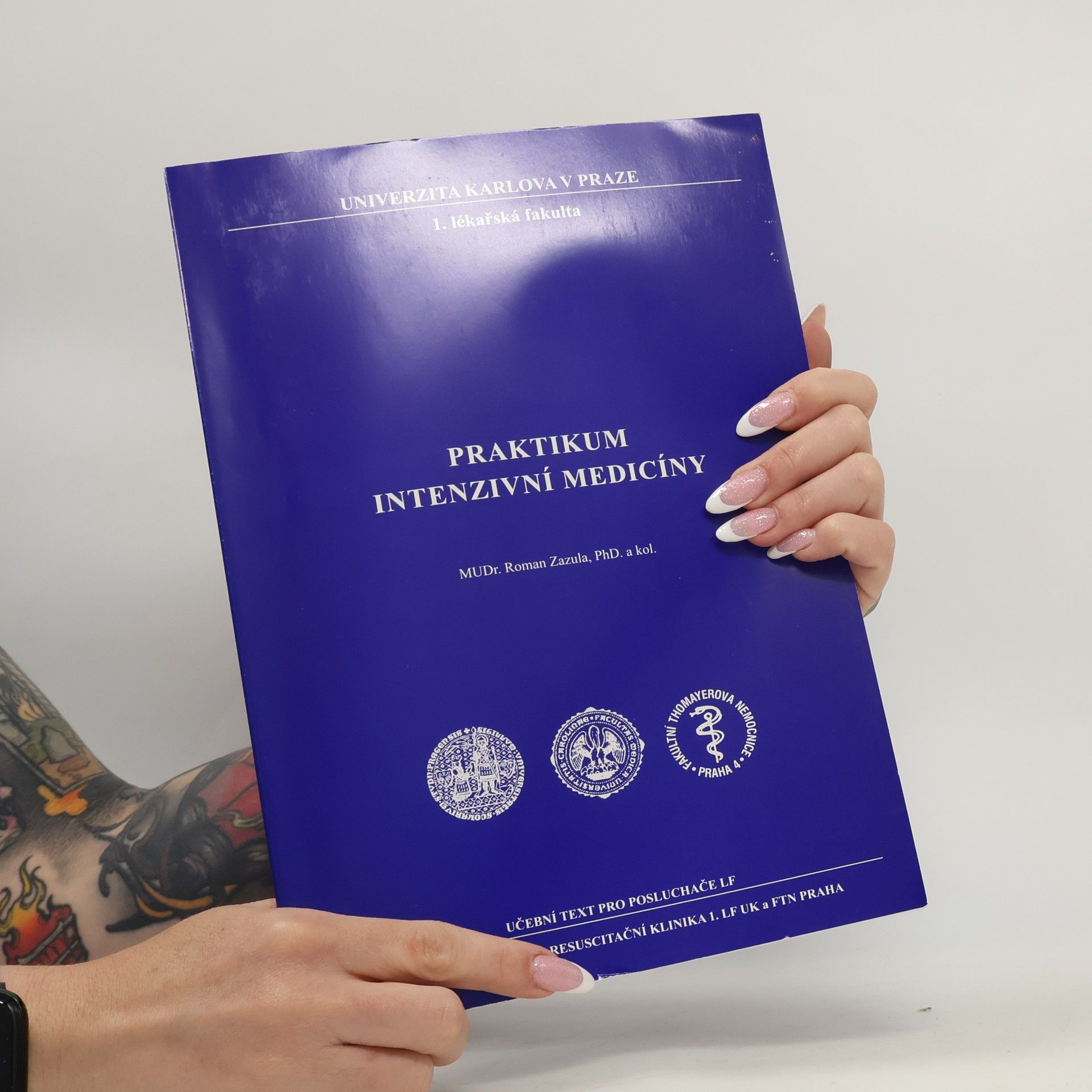 Roman Zazula Praktikum intenzivní medicíny