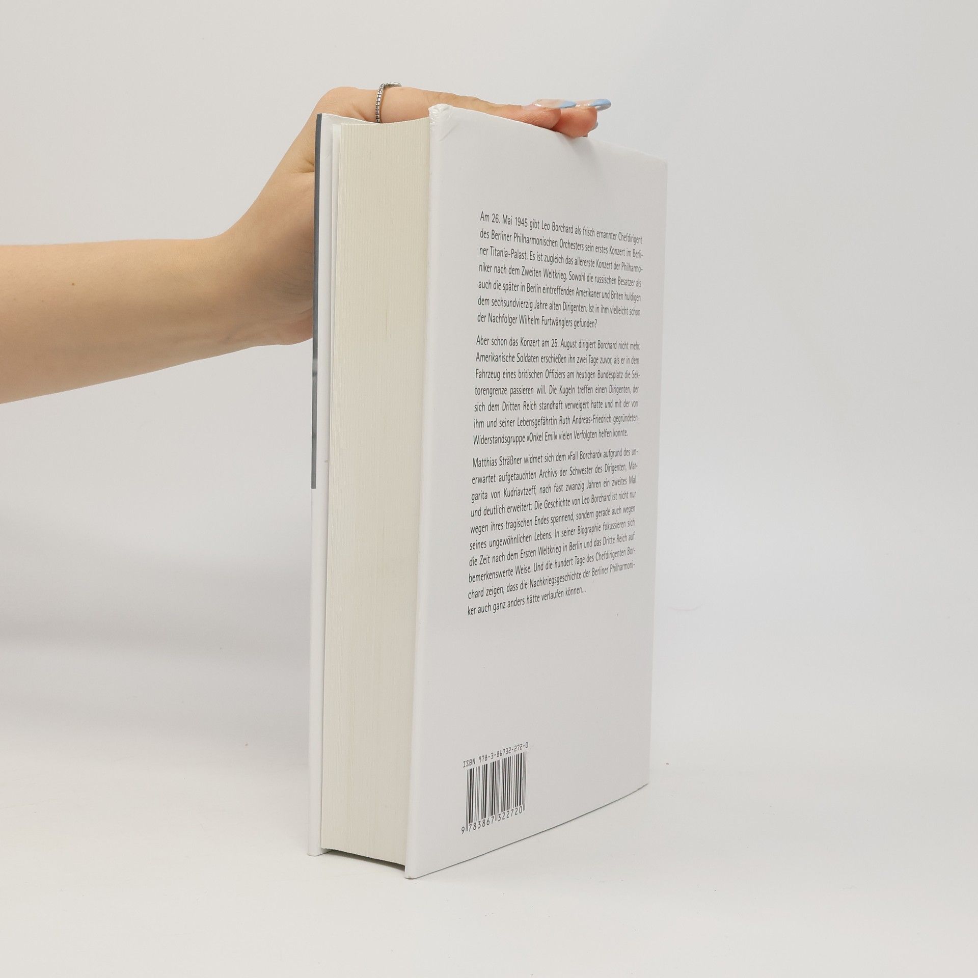 Matthias Sträßner Schriften der Gedenkstätte Deutscher Widerstand: Reihe A: Analysen und Darstellungen: Der Dirigent, der nicht mitspielte