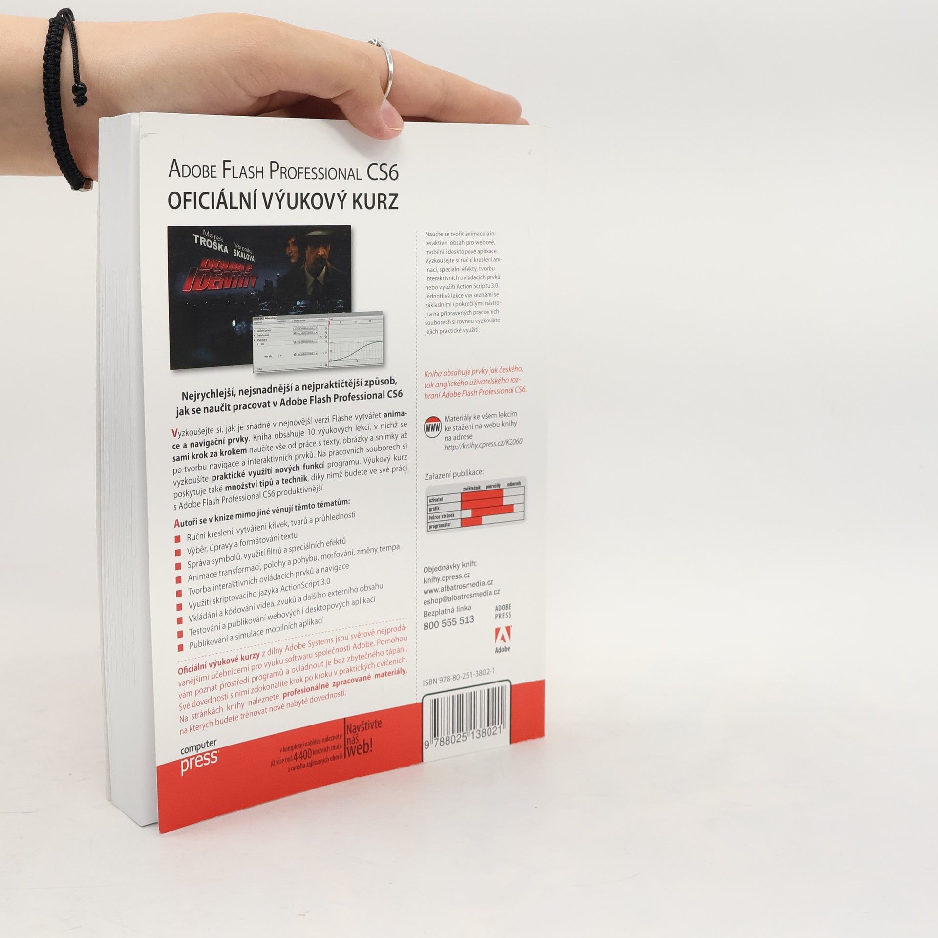 Various authors Adobe Flash Professional CS6 : oficiální výukový kurz
