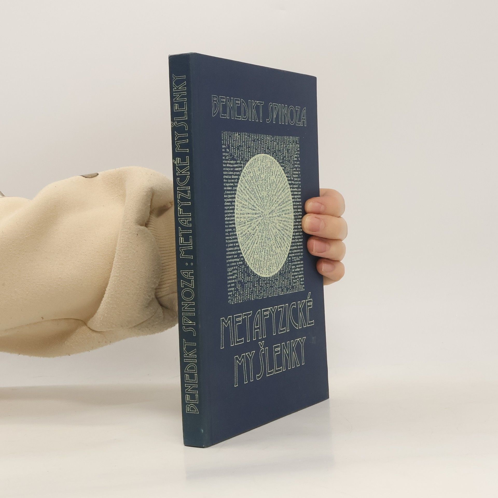 Benedictus de Spinoza Metafyzické myšlenky