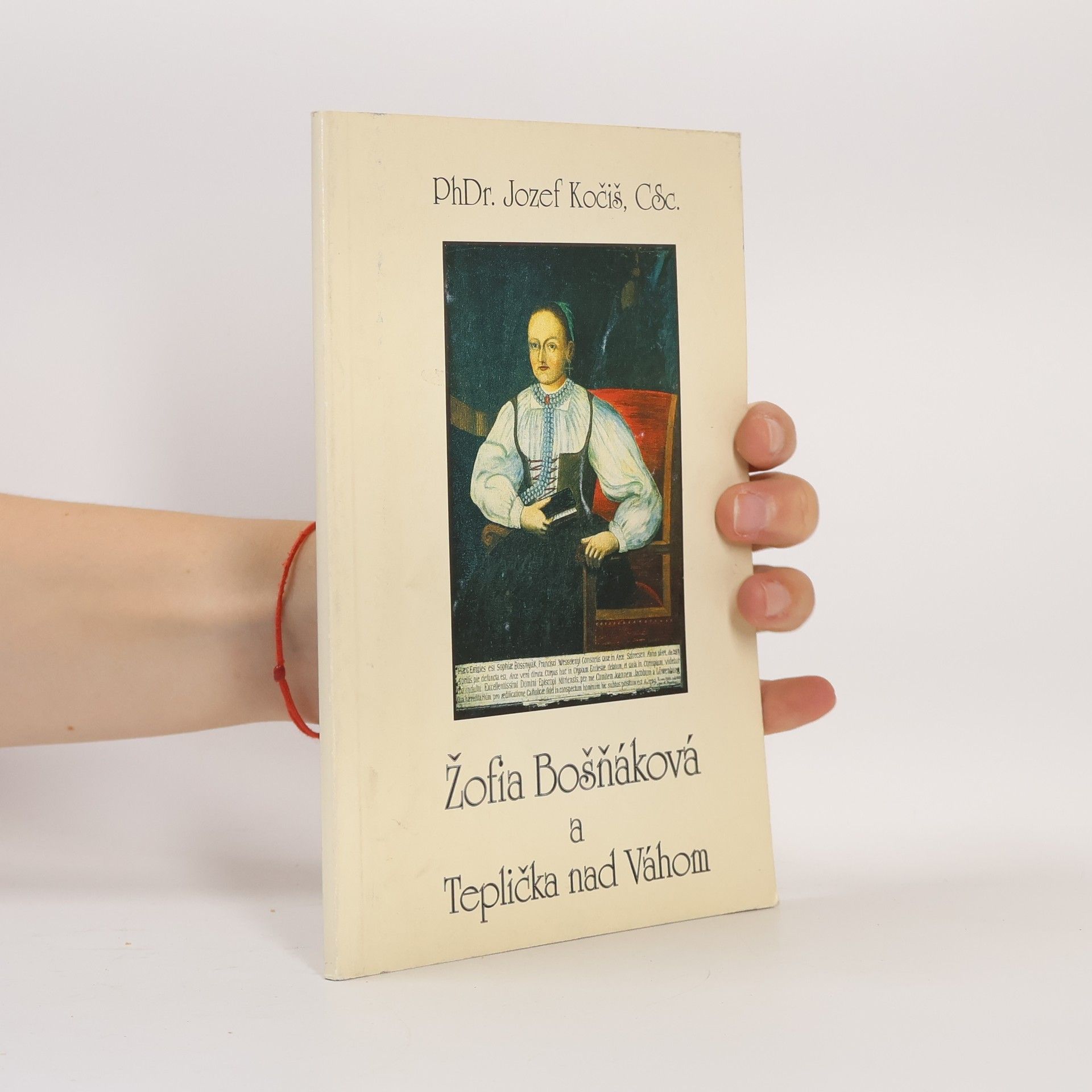 Jozef Kočiš Žofia Bošňáková a Teplička nad Váhom