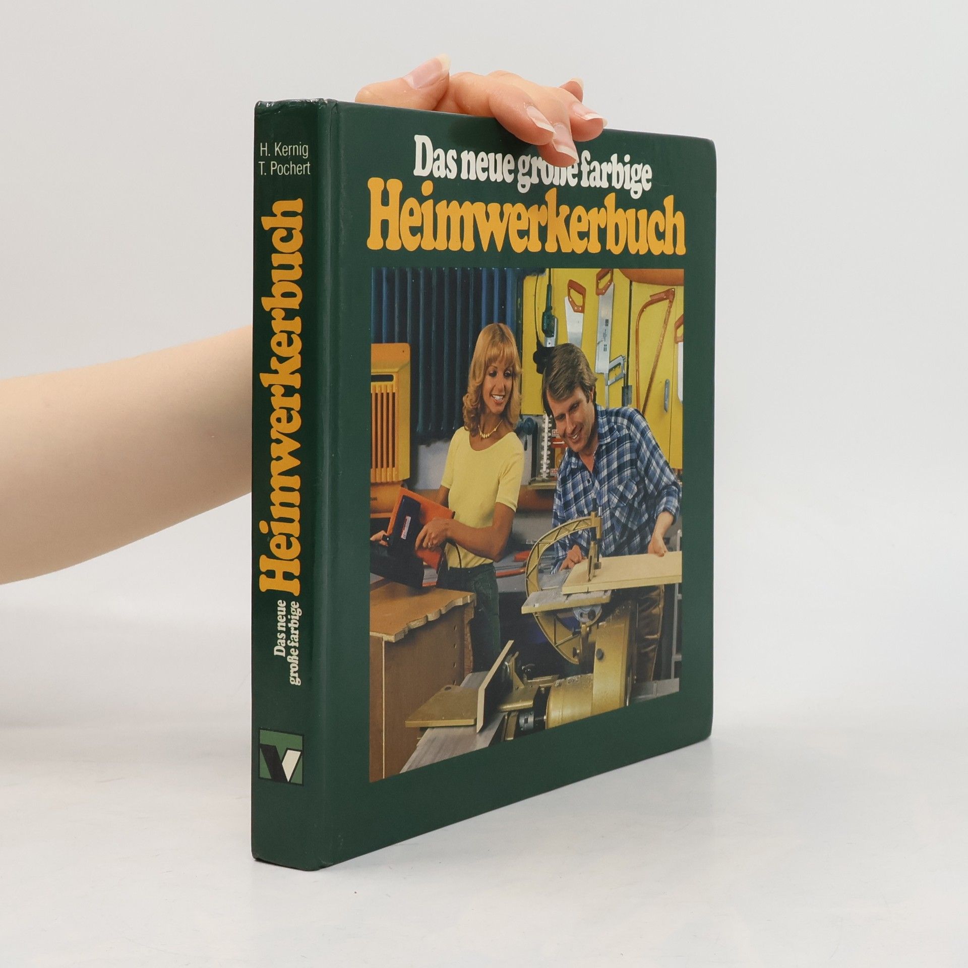Das neue grosse farbige Heimwerkerbuch
