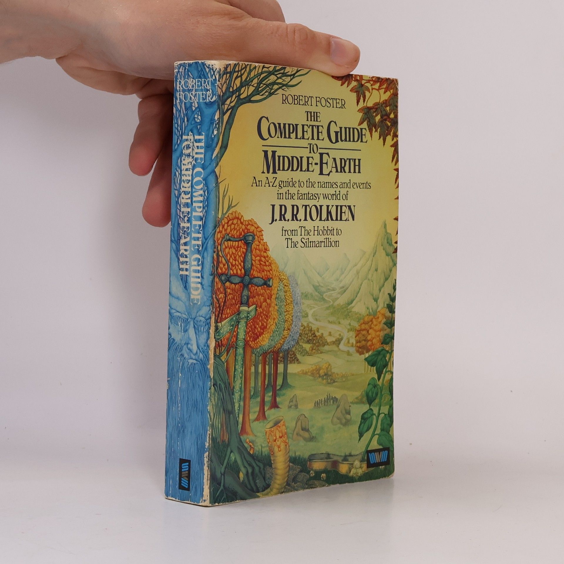 Robert Foster The Complete Guide to Middle-Earth