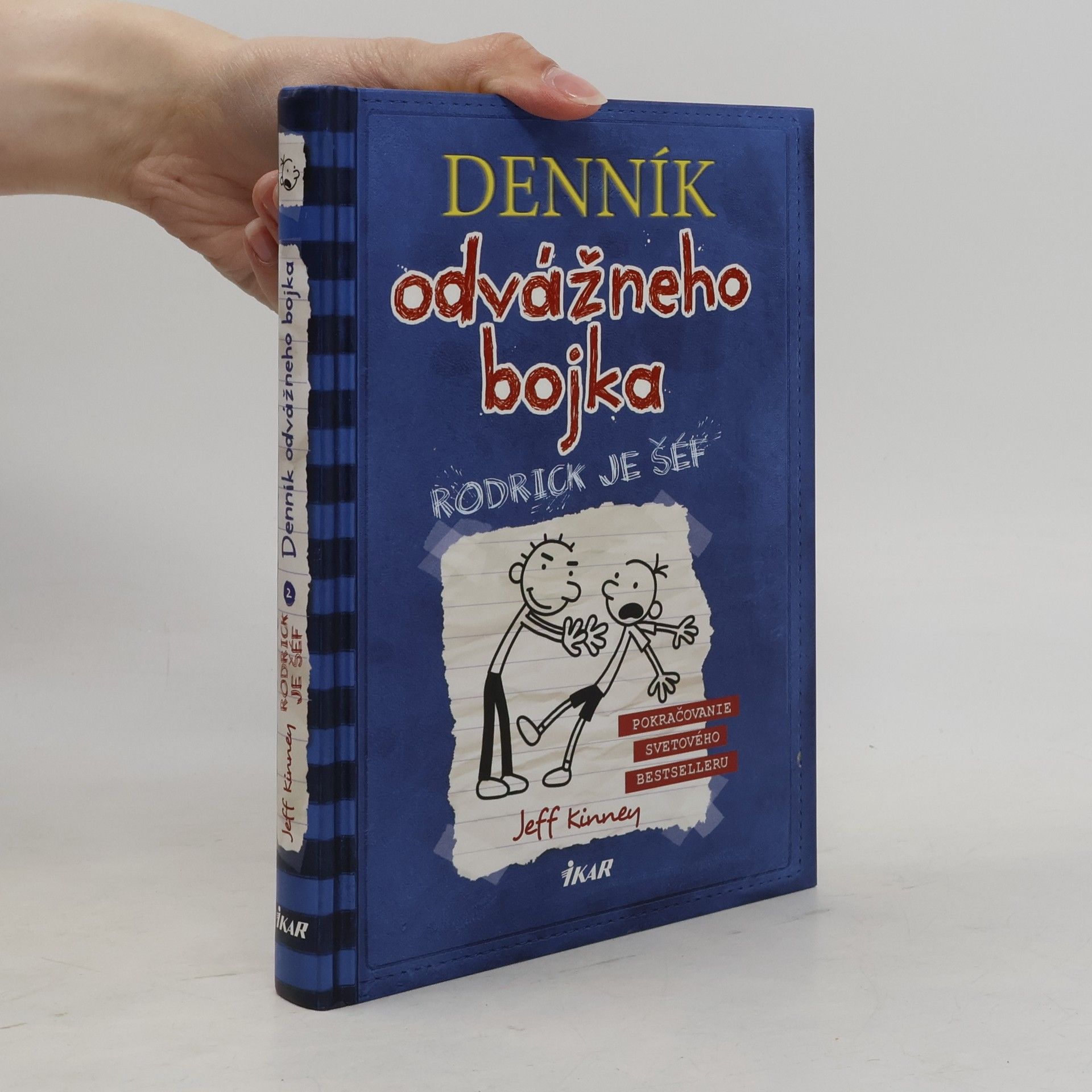 Jeff Kinney Deník odvážneho bojka 2. Rodrick je šéf