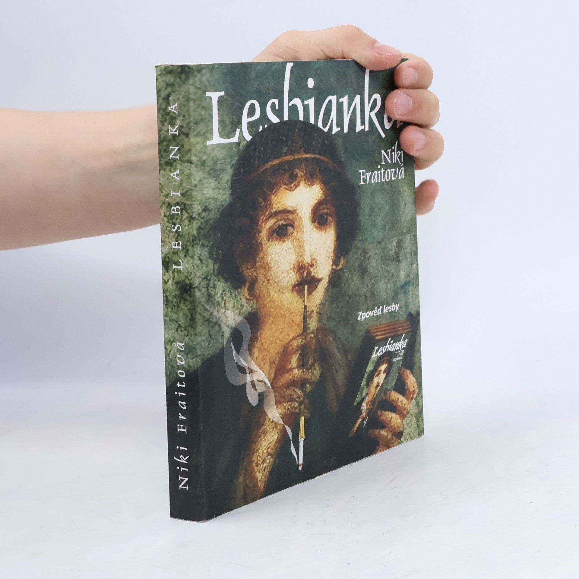 Niki Fraitová Lesbianka : zpověď lesby