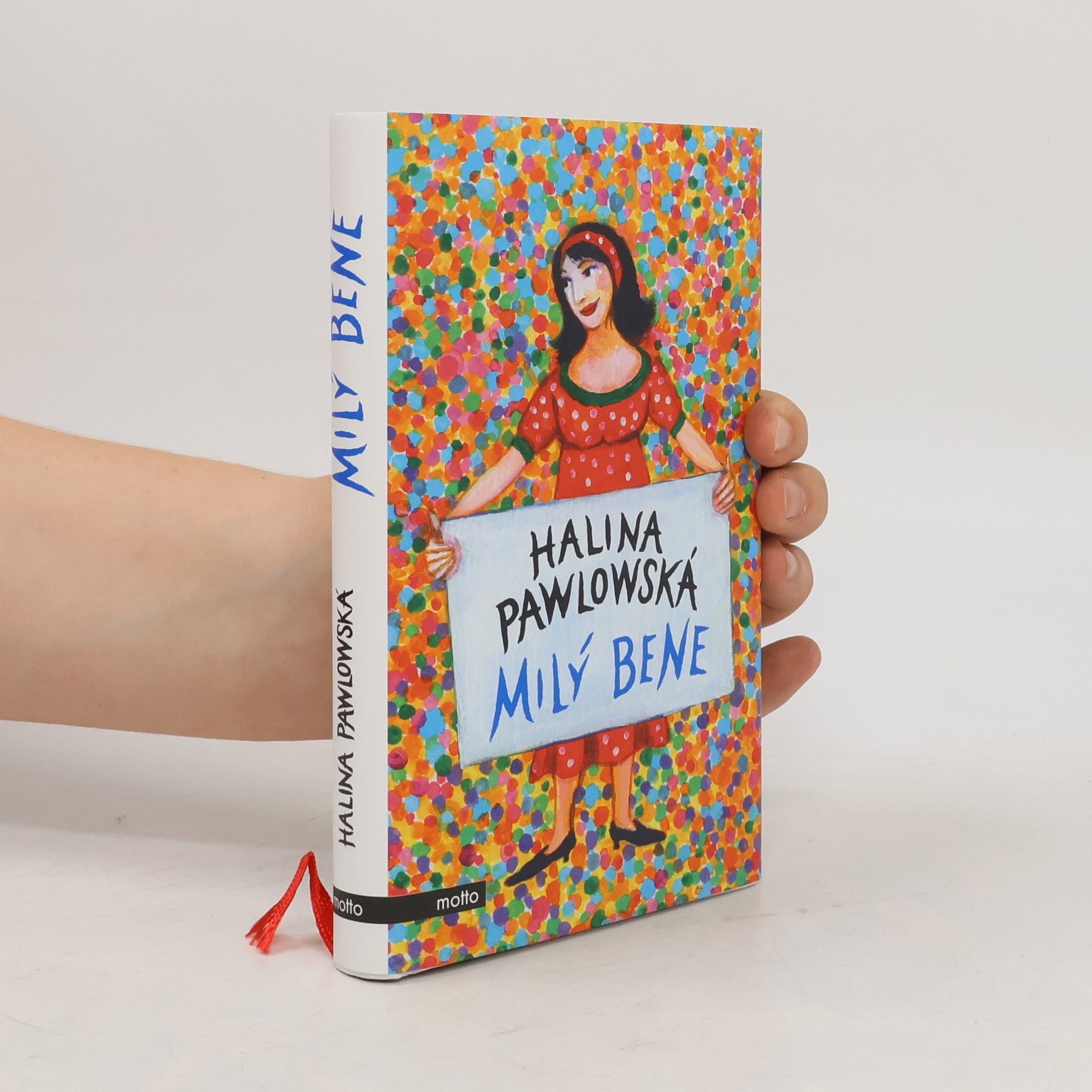 Halina Pawlowská Milý Bene