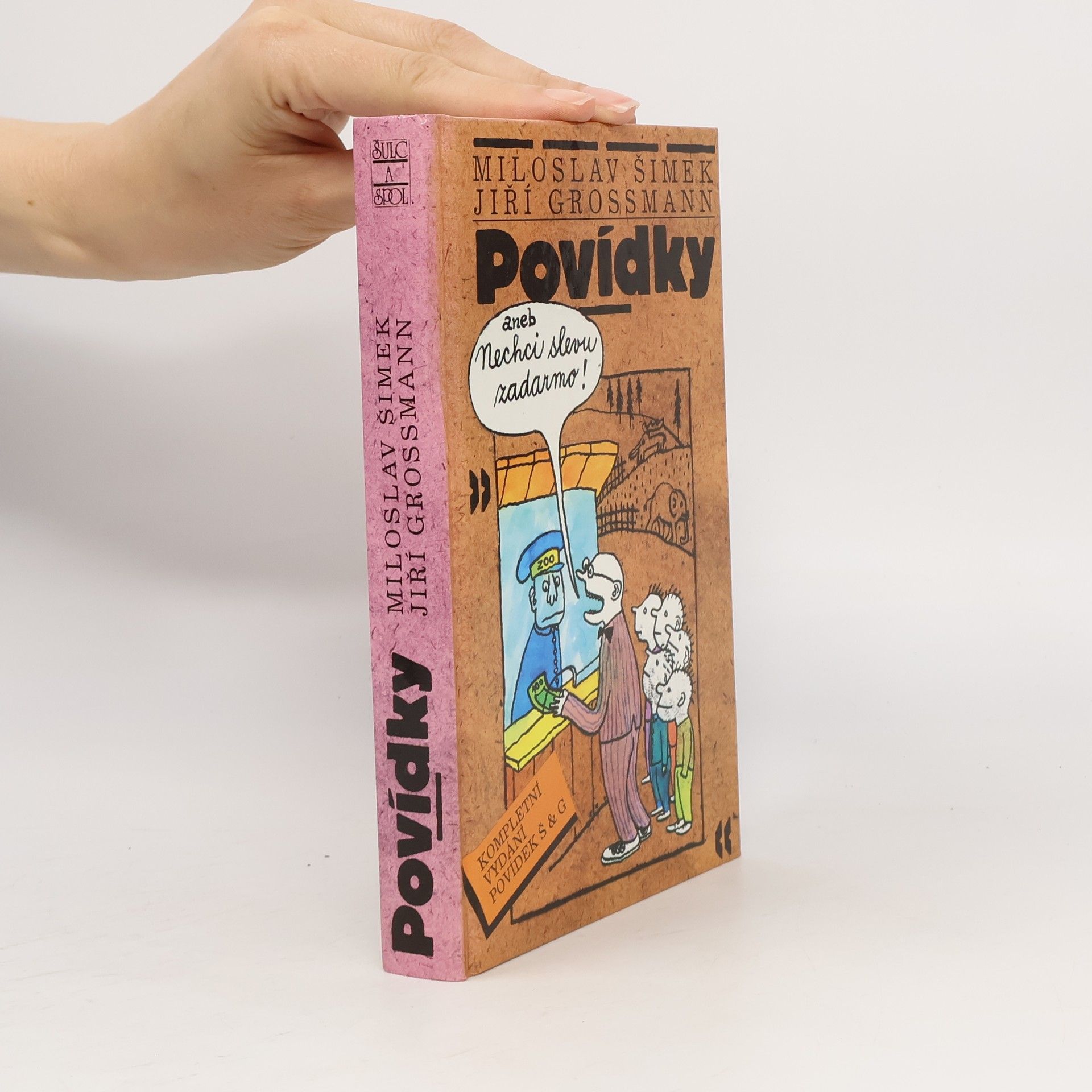 Miloslav Šimek Povídky, aneb, Nechci slevu zadarmo!