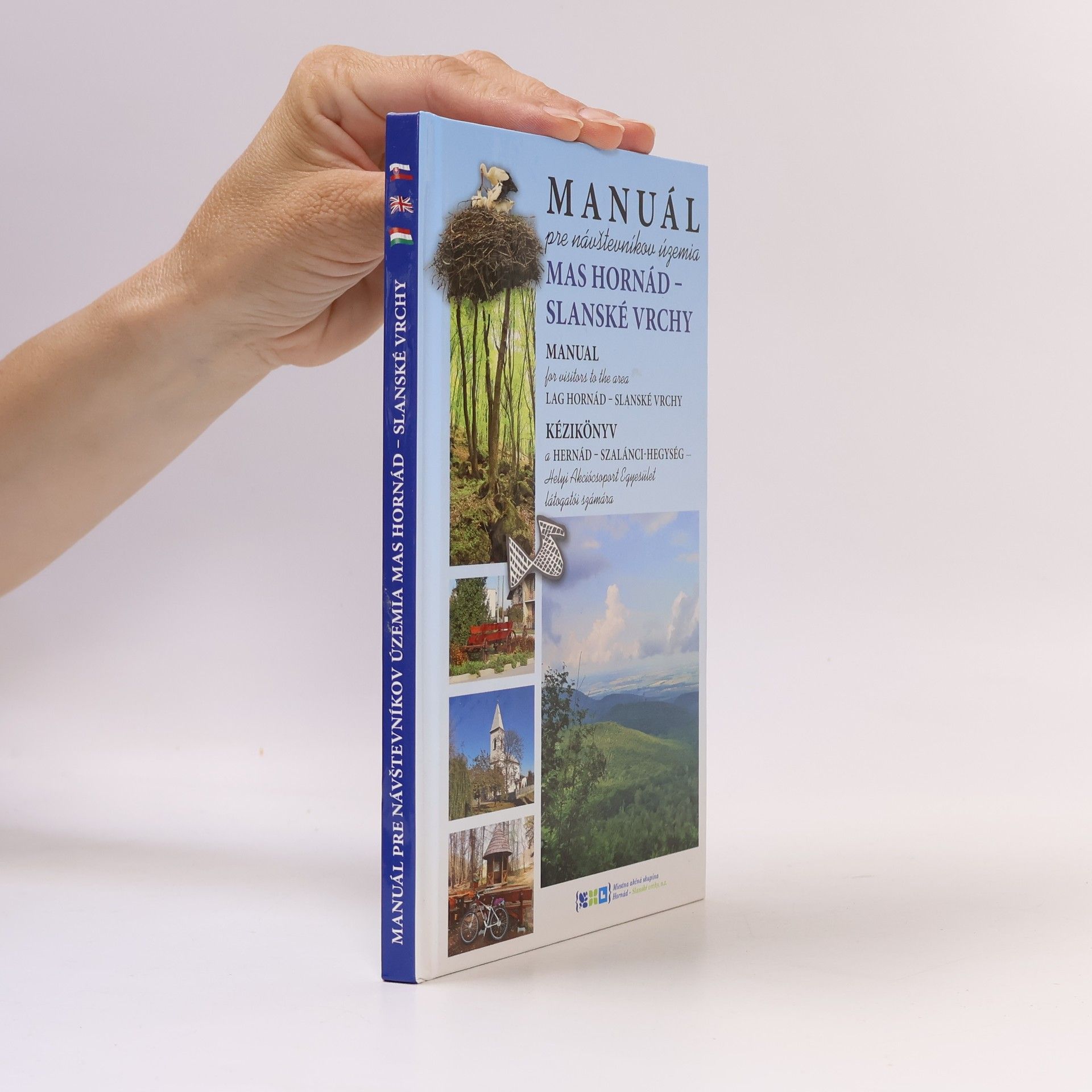 Various authors Manuál pre návštevníkov územia MAS Hornád - Slanské vrchy