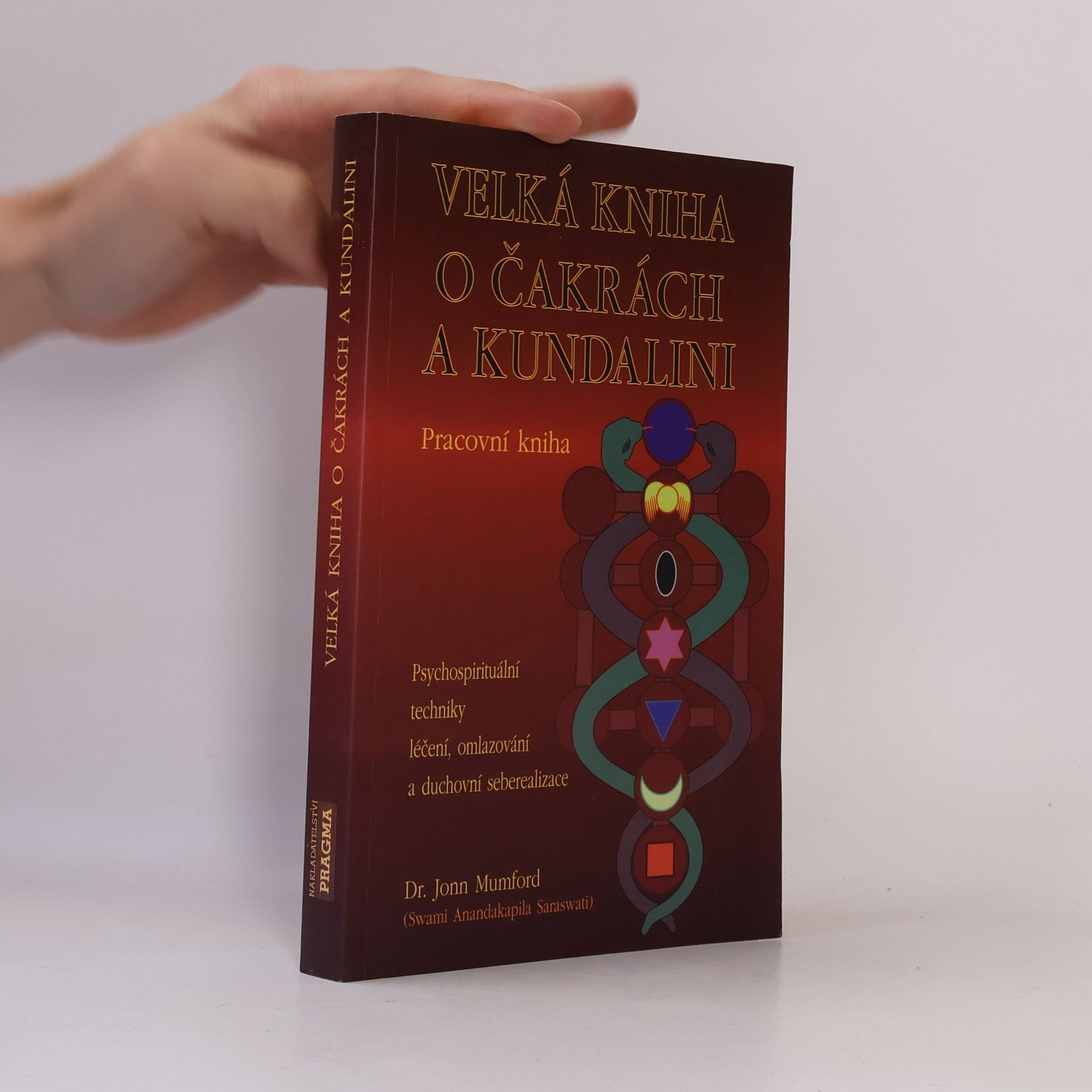 Jonn Mumford Velká kniha o čakrách a kundalini