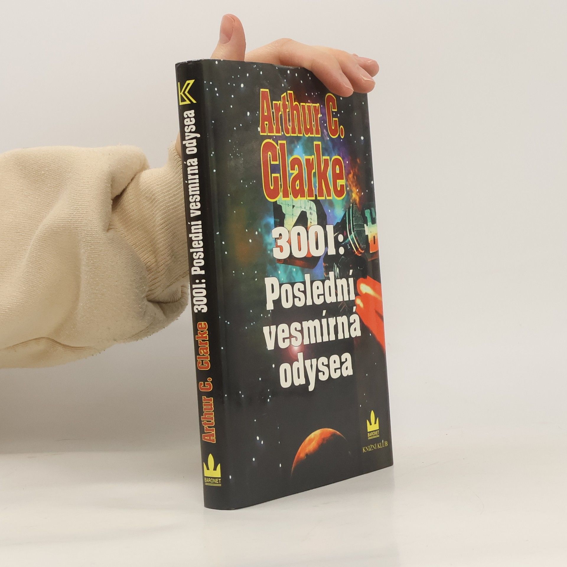 Arthur Charles Clarke 3001: Poslední vesmírná odysea