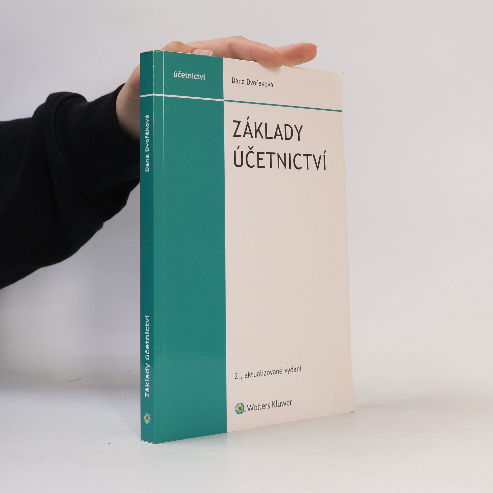 Dana Dvořáková Základy účetnictví