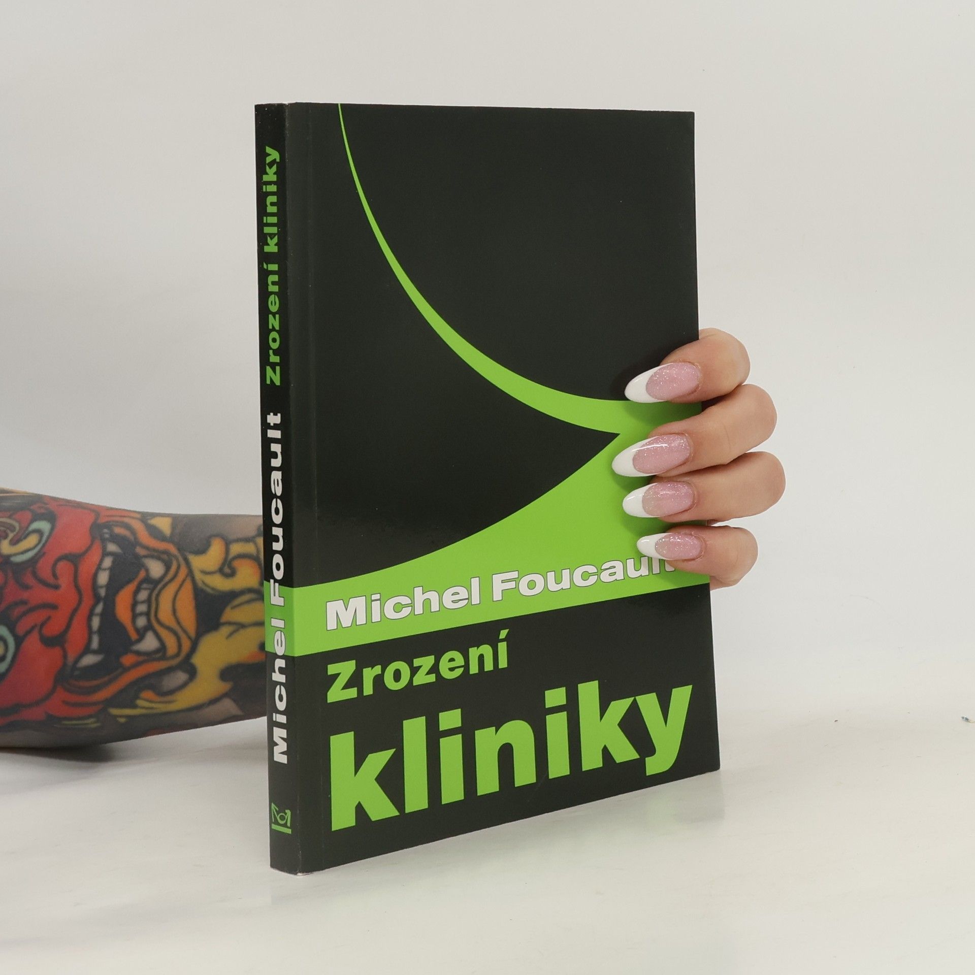 Michel Foucault Zrození kliniky