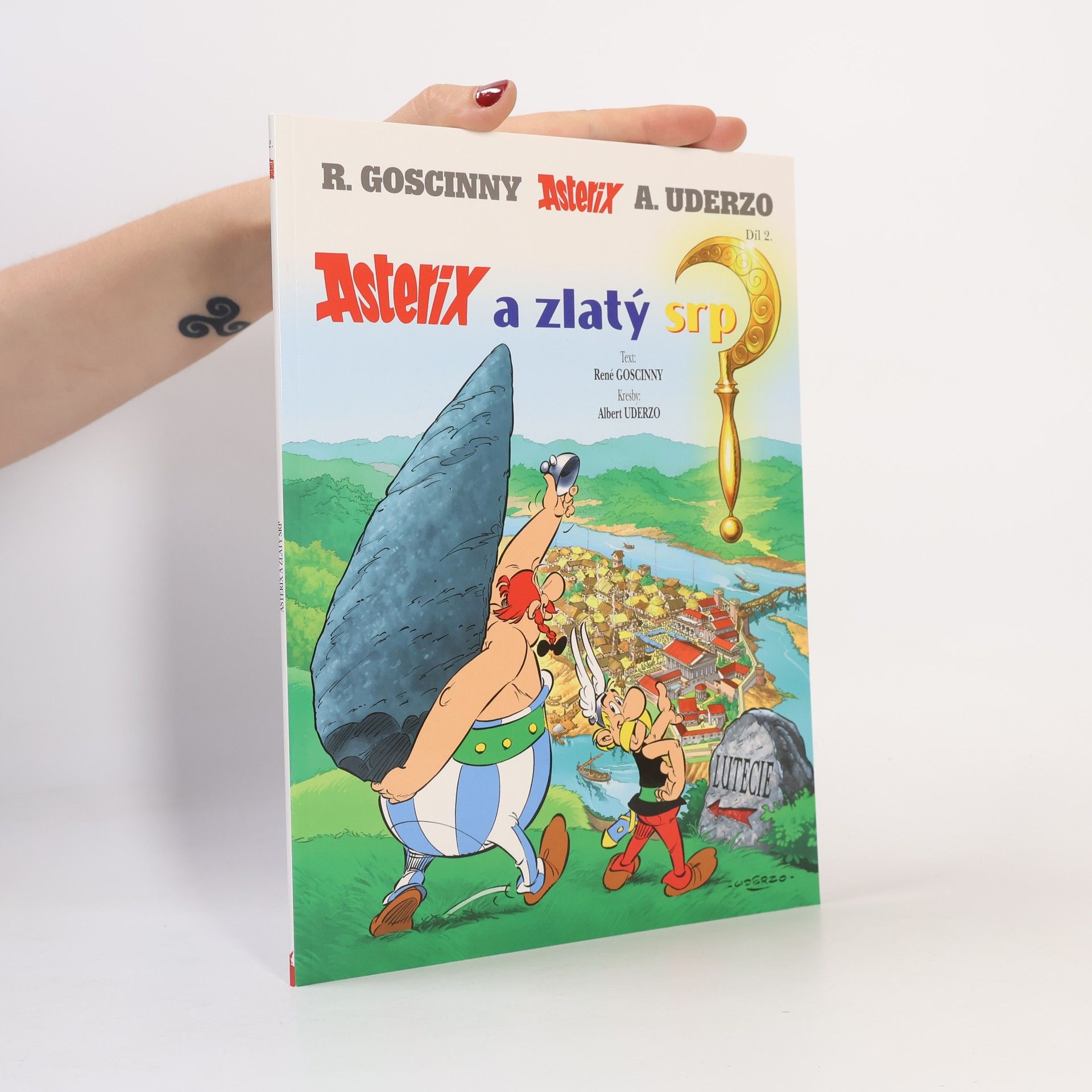 René Goscinny Asterix 2 - Asterix a zlatý srp
