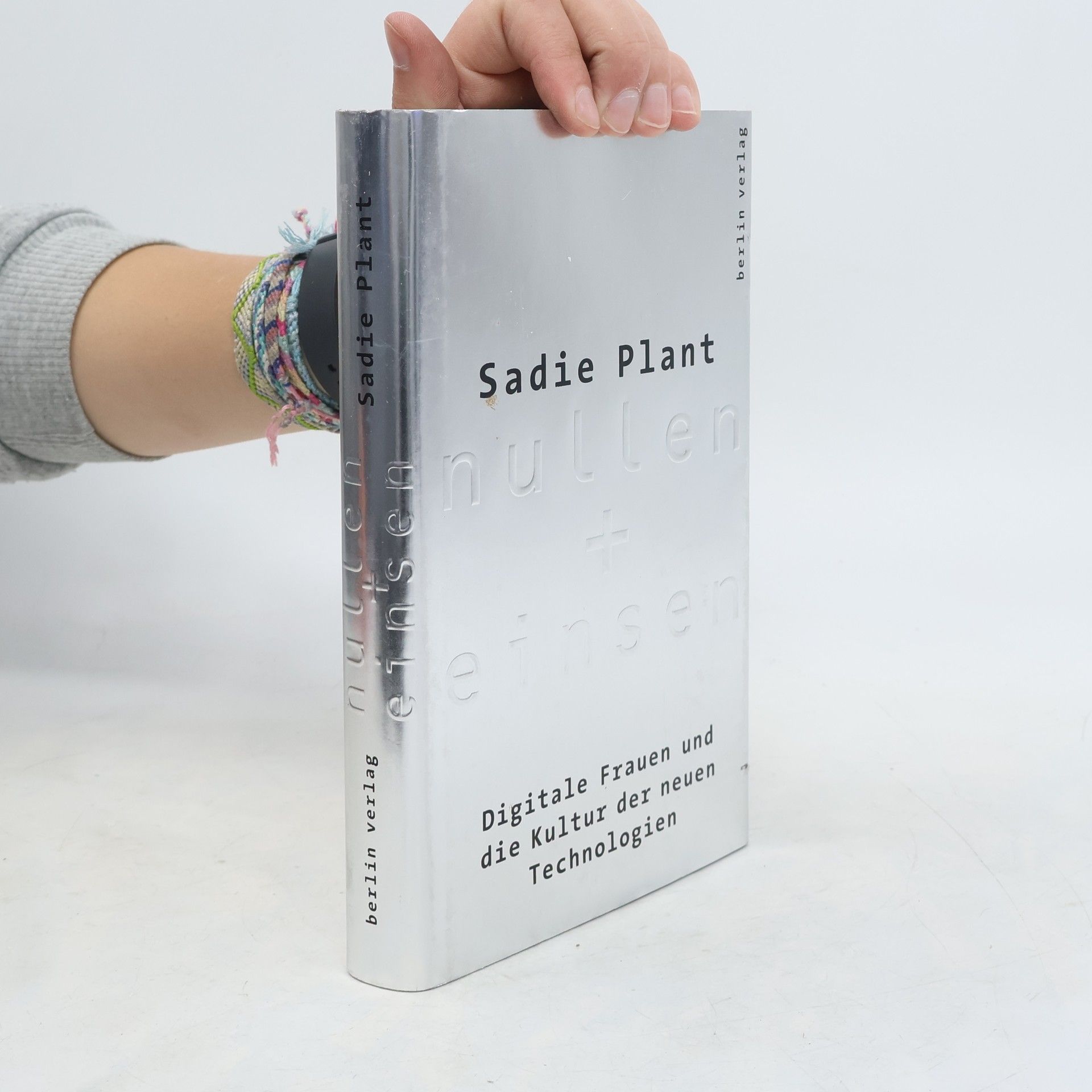 Sadie Plant Nullen + Einsen