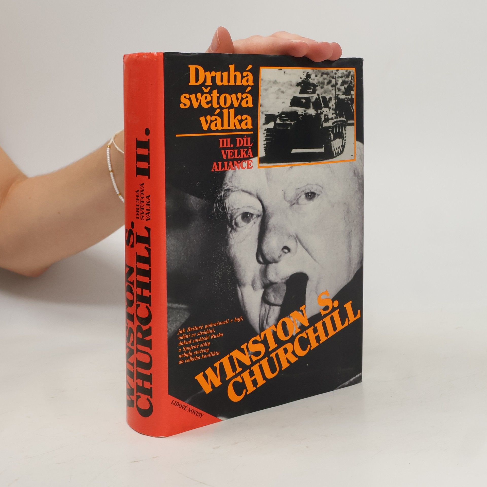 Winston S. Churchill Druhá světová válka III. Velká aliance