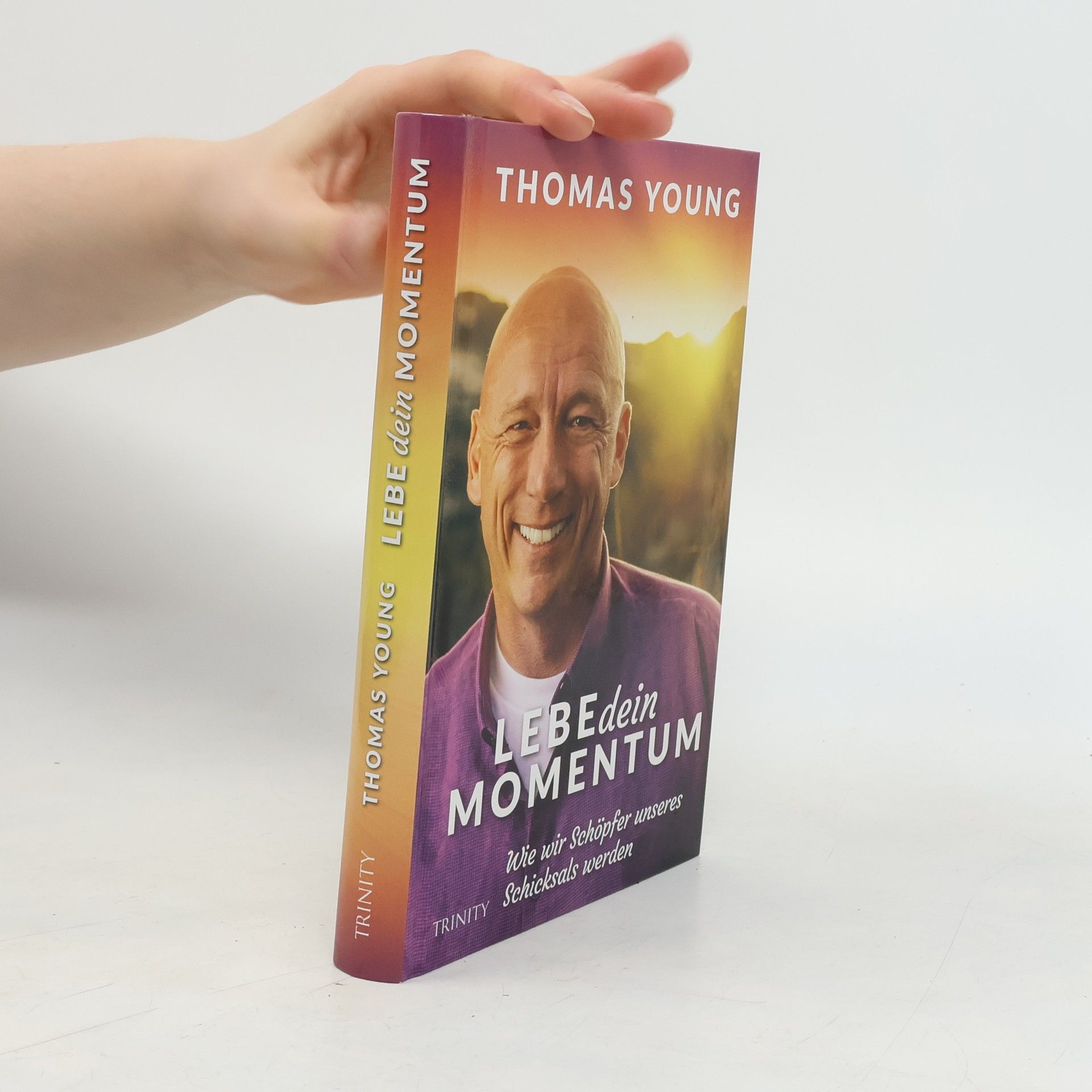 Thomas Young Lebe dein Momentum