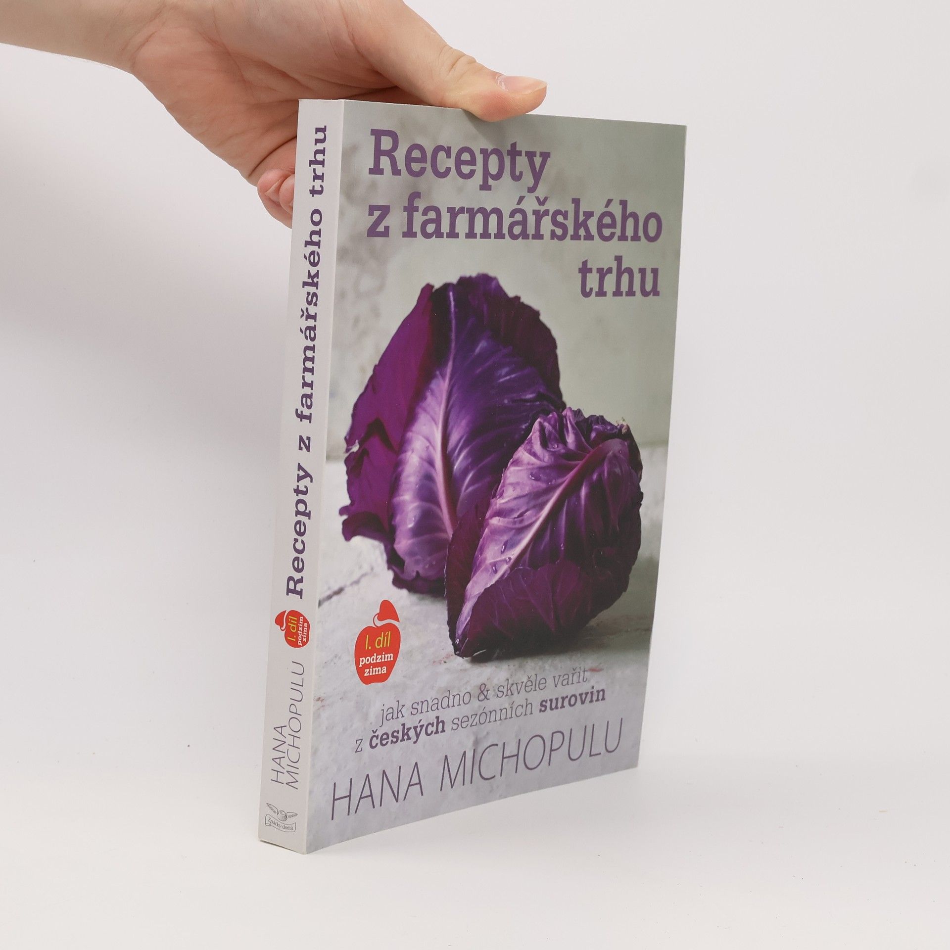 Hana Michopulu Recepty z farmářského trhu