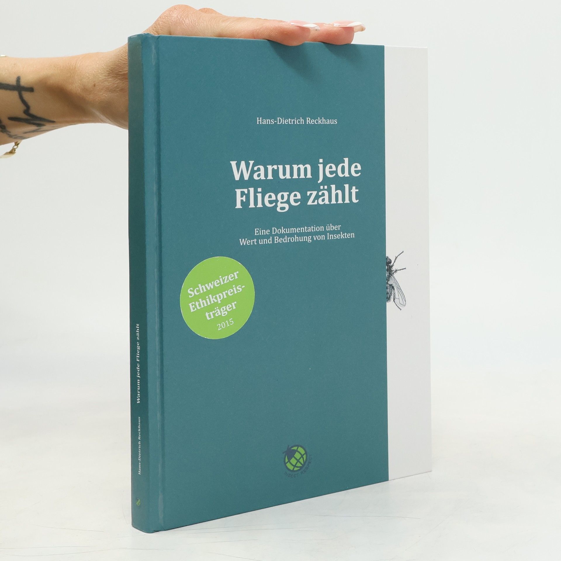 Warum jede Fliege zählt