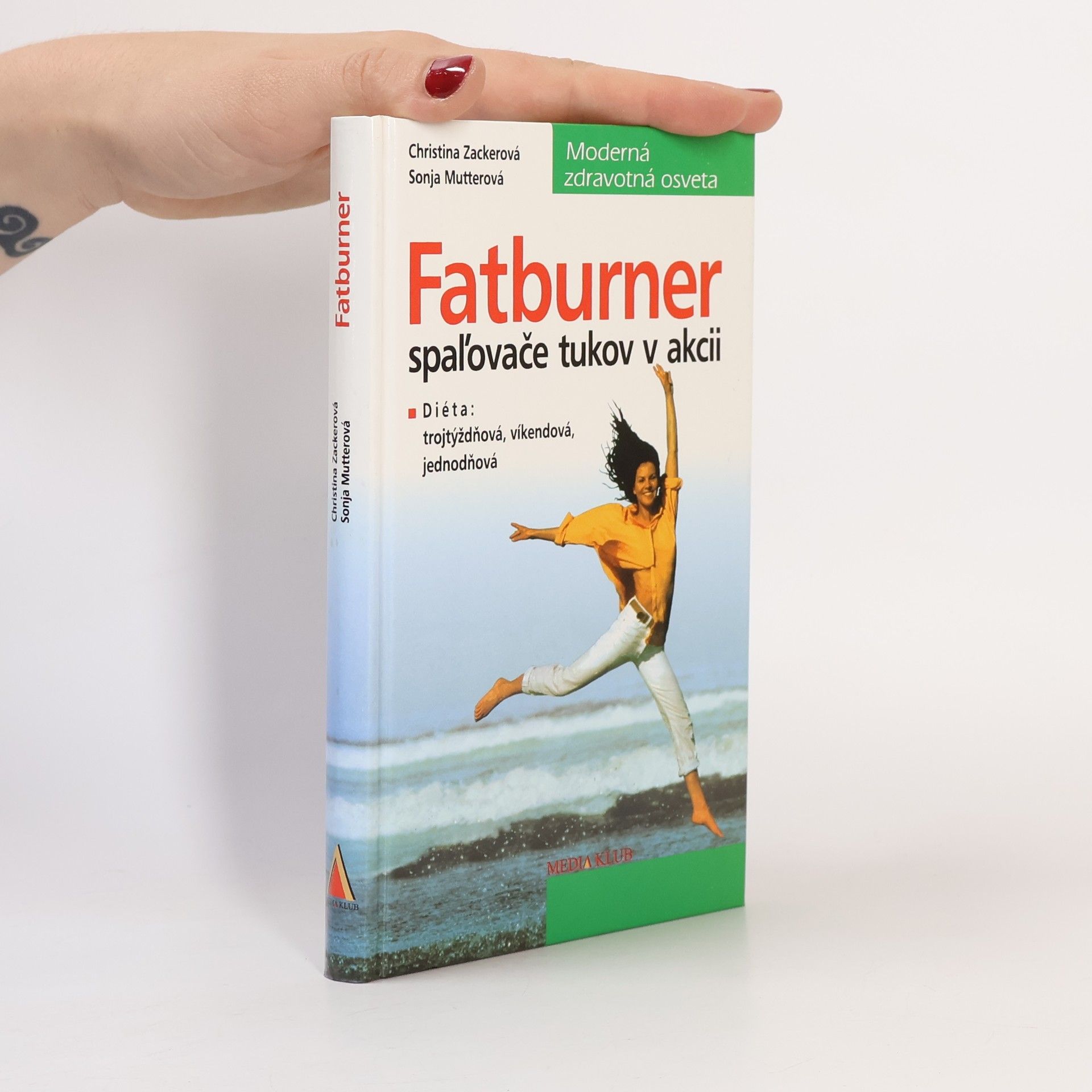 Sonja Mutter Fatburner. Spaĺovače tukov v akcii