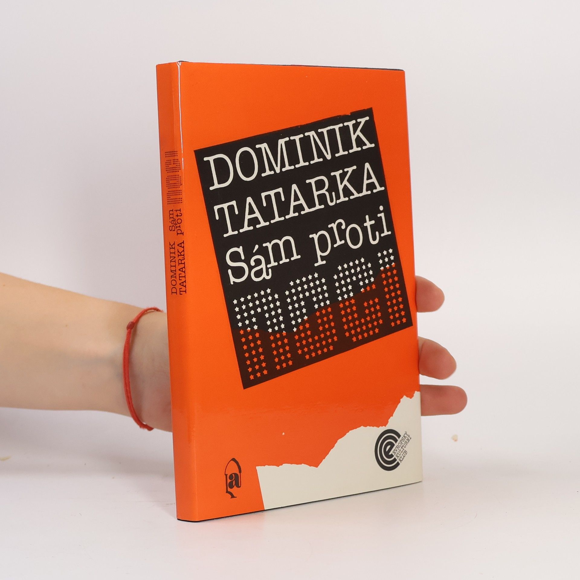 Dominik Tatarka Sám proti noci