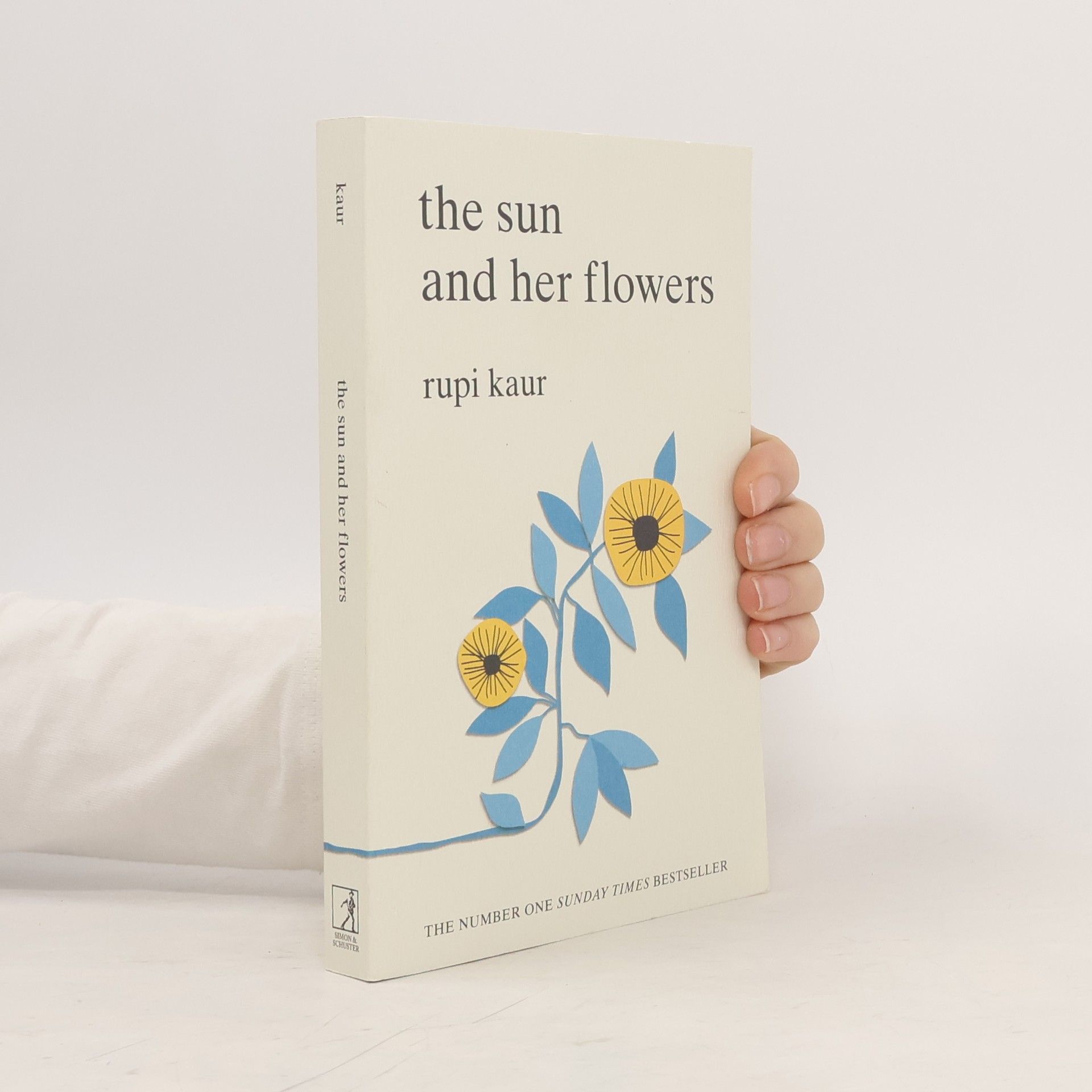Rupi Kaur The Sun And Her Flowers