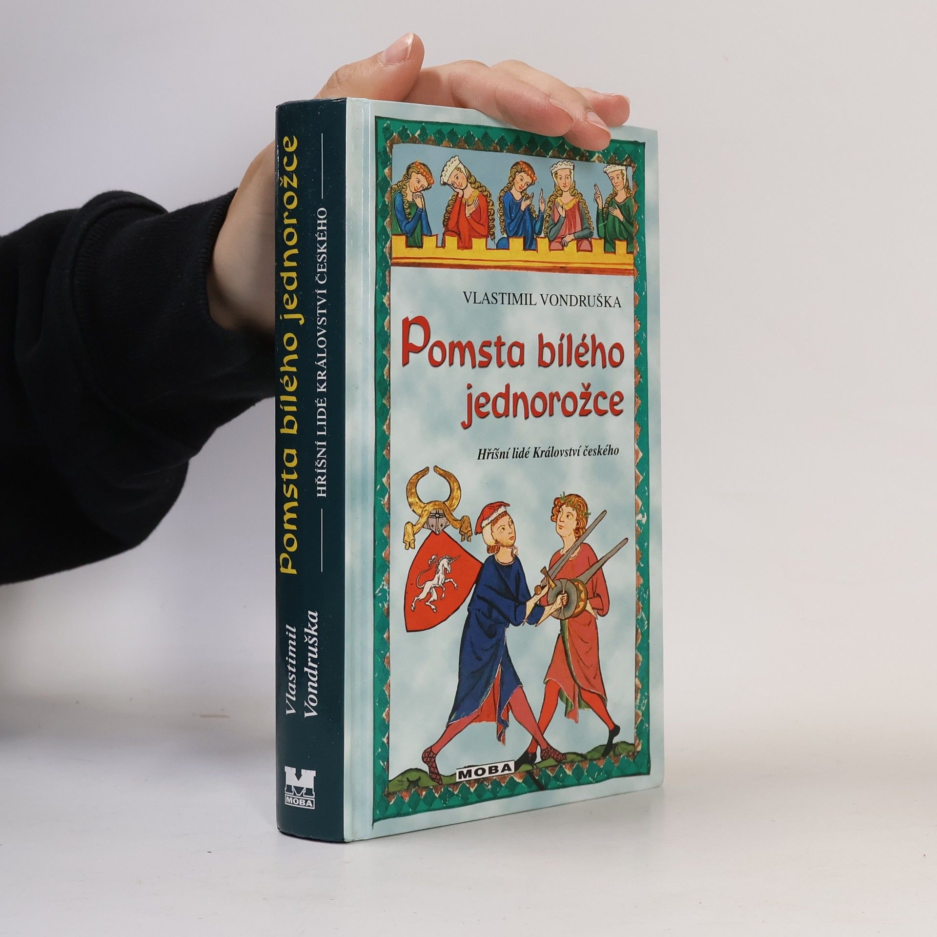 Vlastimil Vondruška Pomsta bílého jednorožce