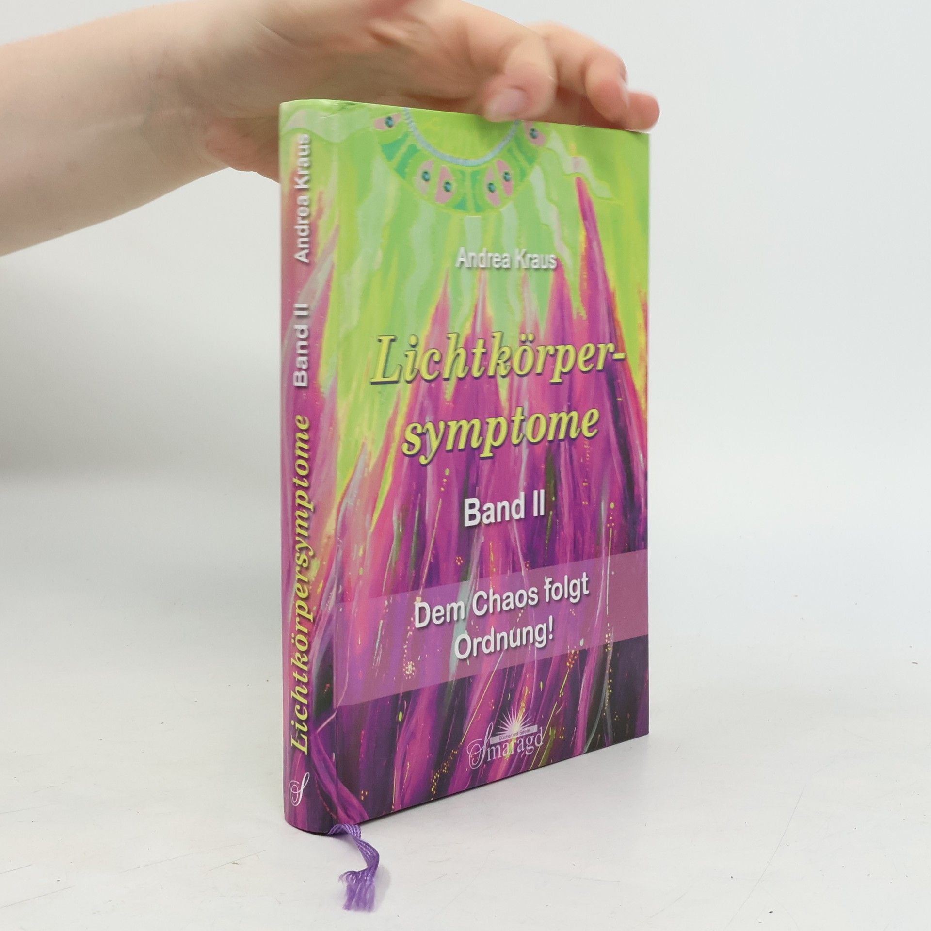 Lichtkörpersymptome Band 2