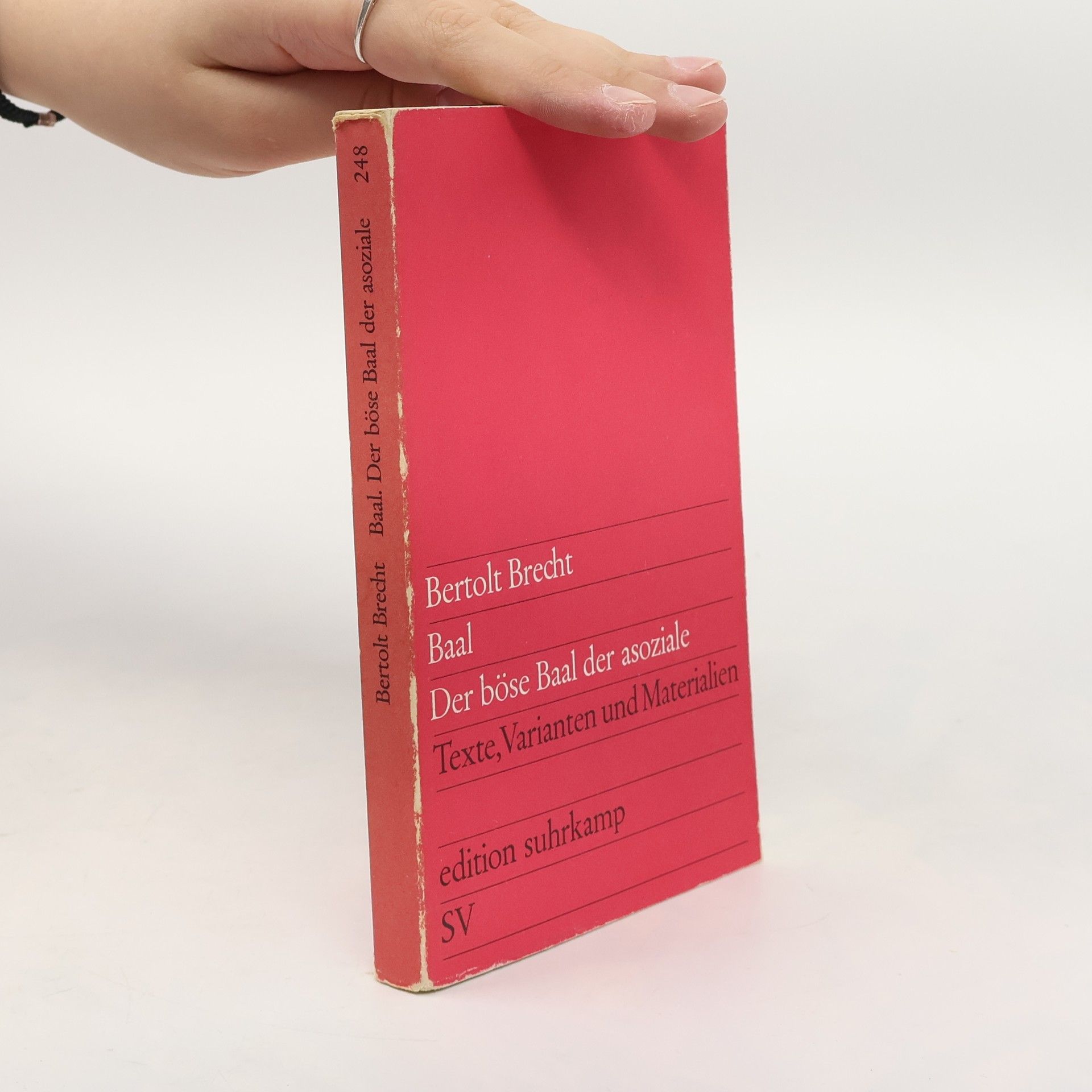 Bertolt Brecht Baal. Der böse Baal der Asoziale