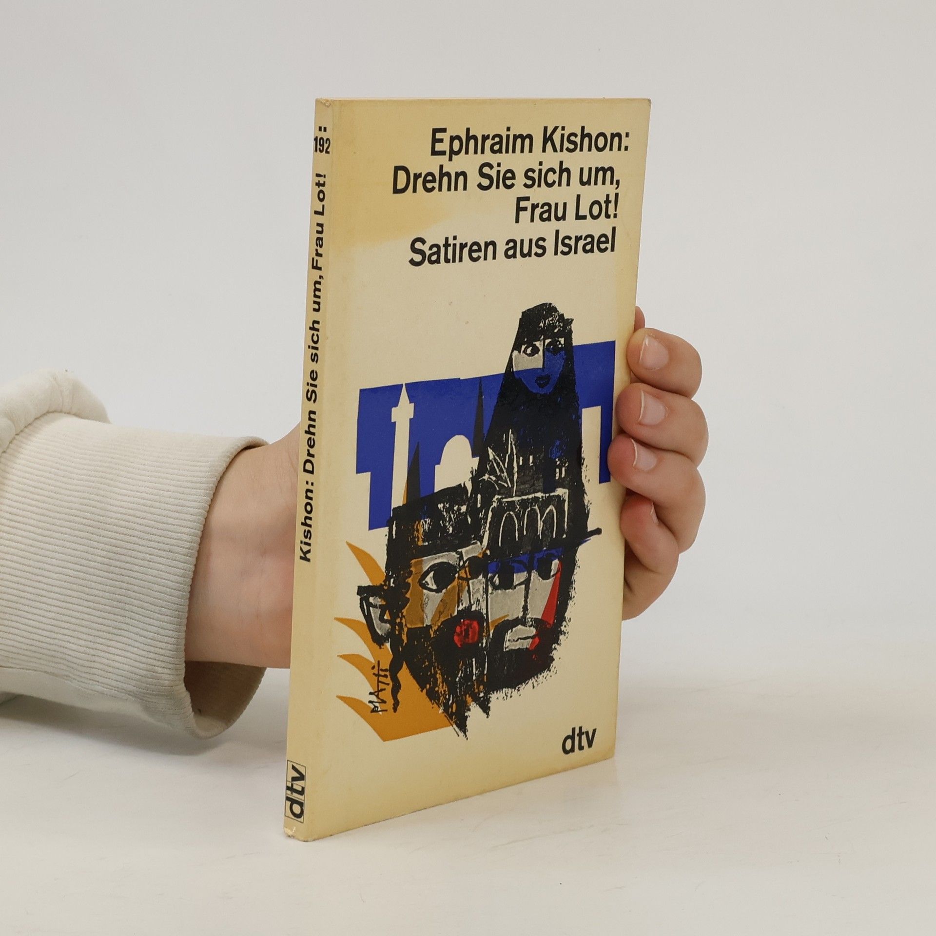 Ephraim Kishon Drehn Sie sich um, Frau Lot!