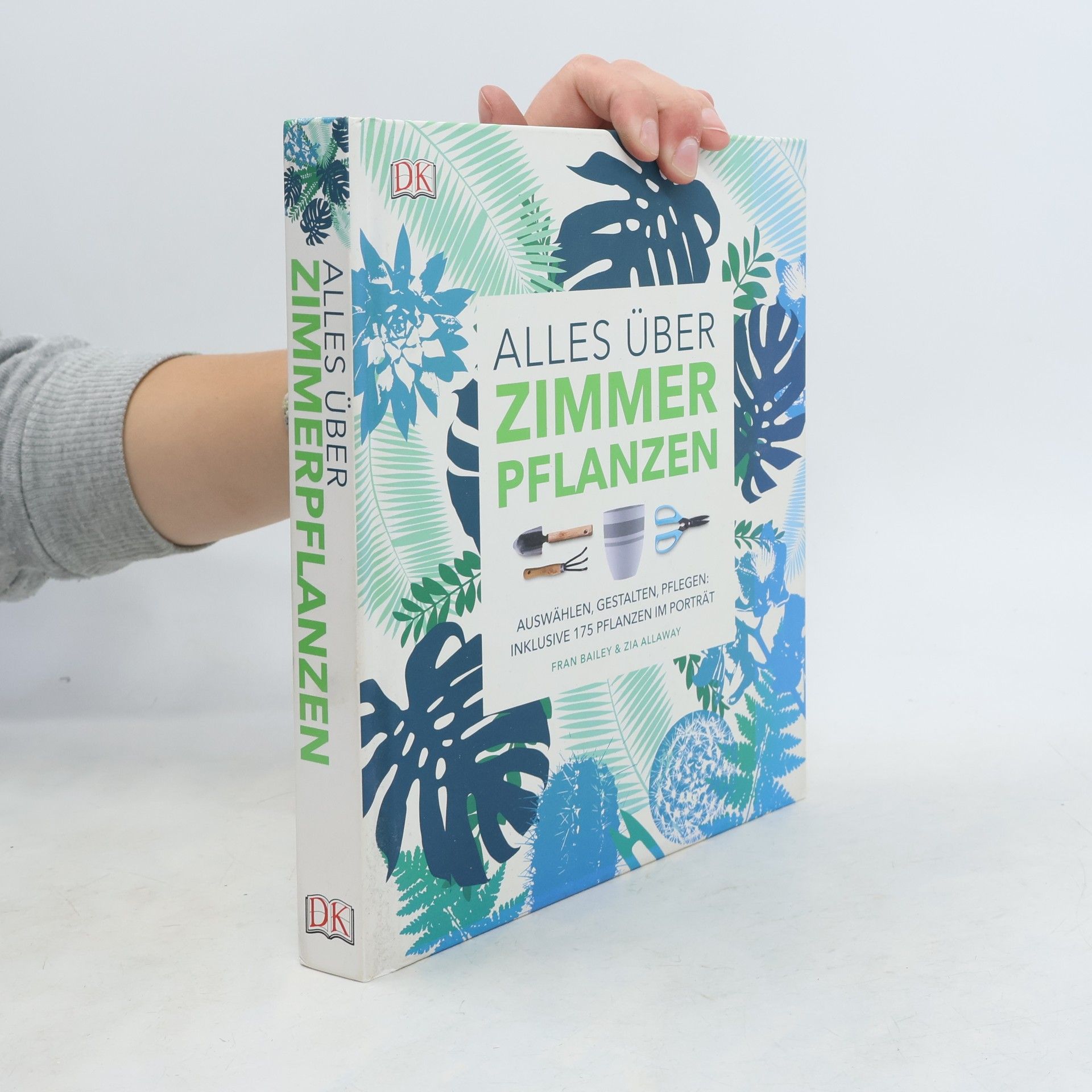 Fran Bailey Alles über Zimmerpflanzen