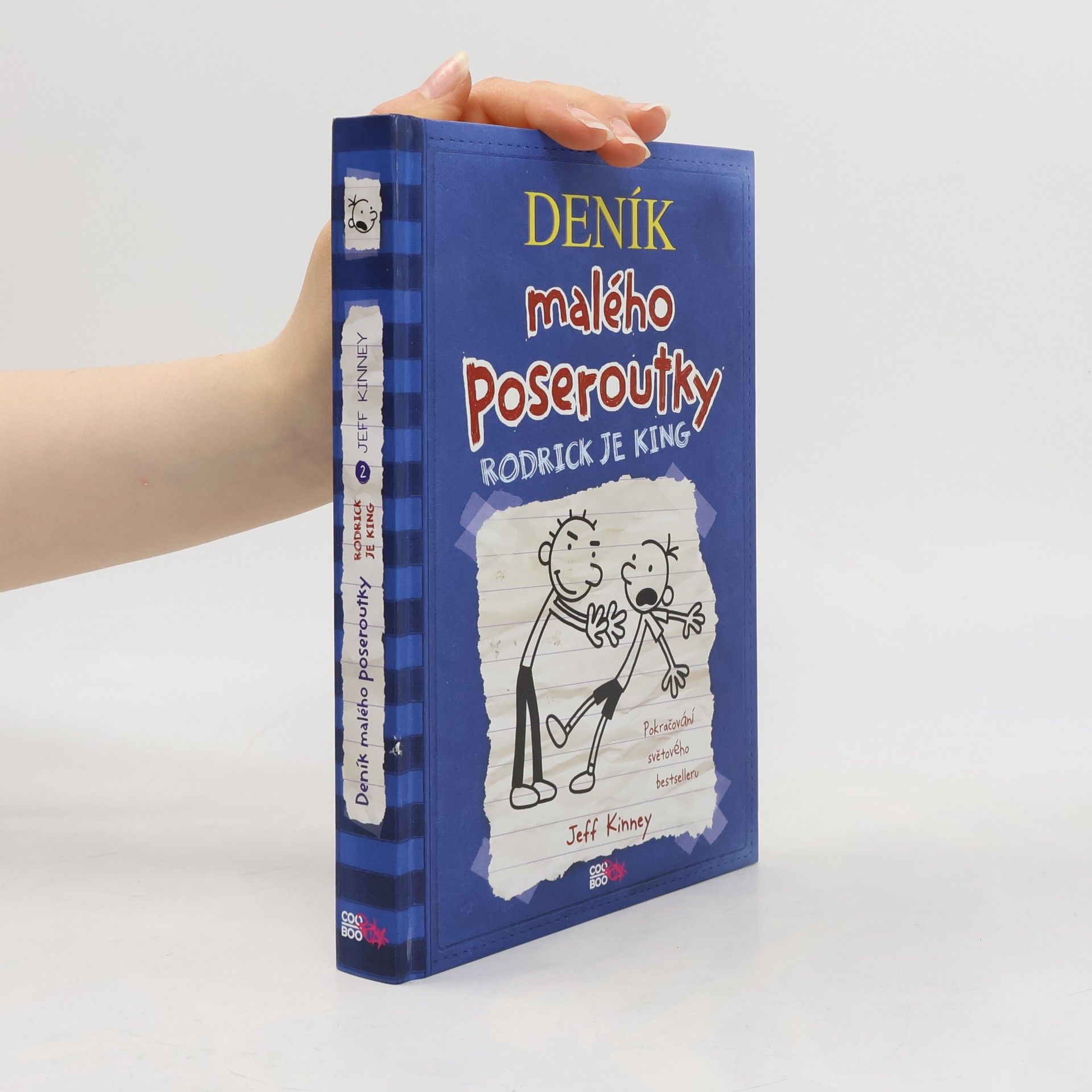 Jeff Kinney Deník malého poseroutky 2. Rodrick je king
