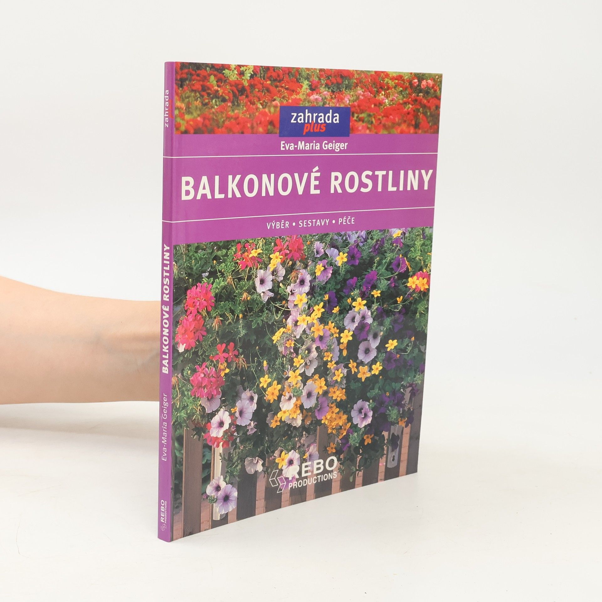 Eva Maria Geiger Balkonové rostliny