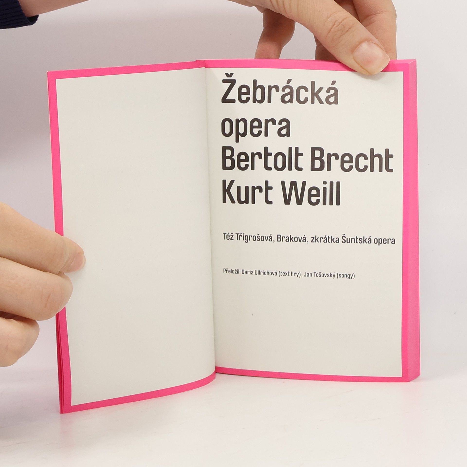 Bertolt Brecht Žebrácká opera