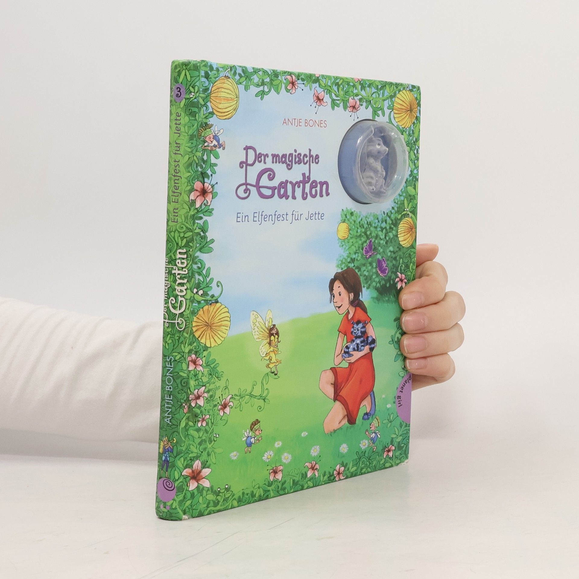 Antje Bones Der magische Garten - Ein Elfenfest für Jette