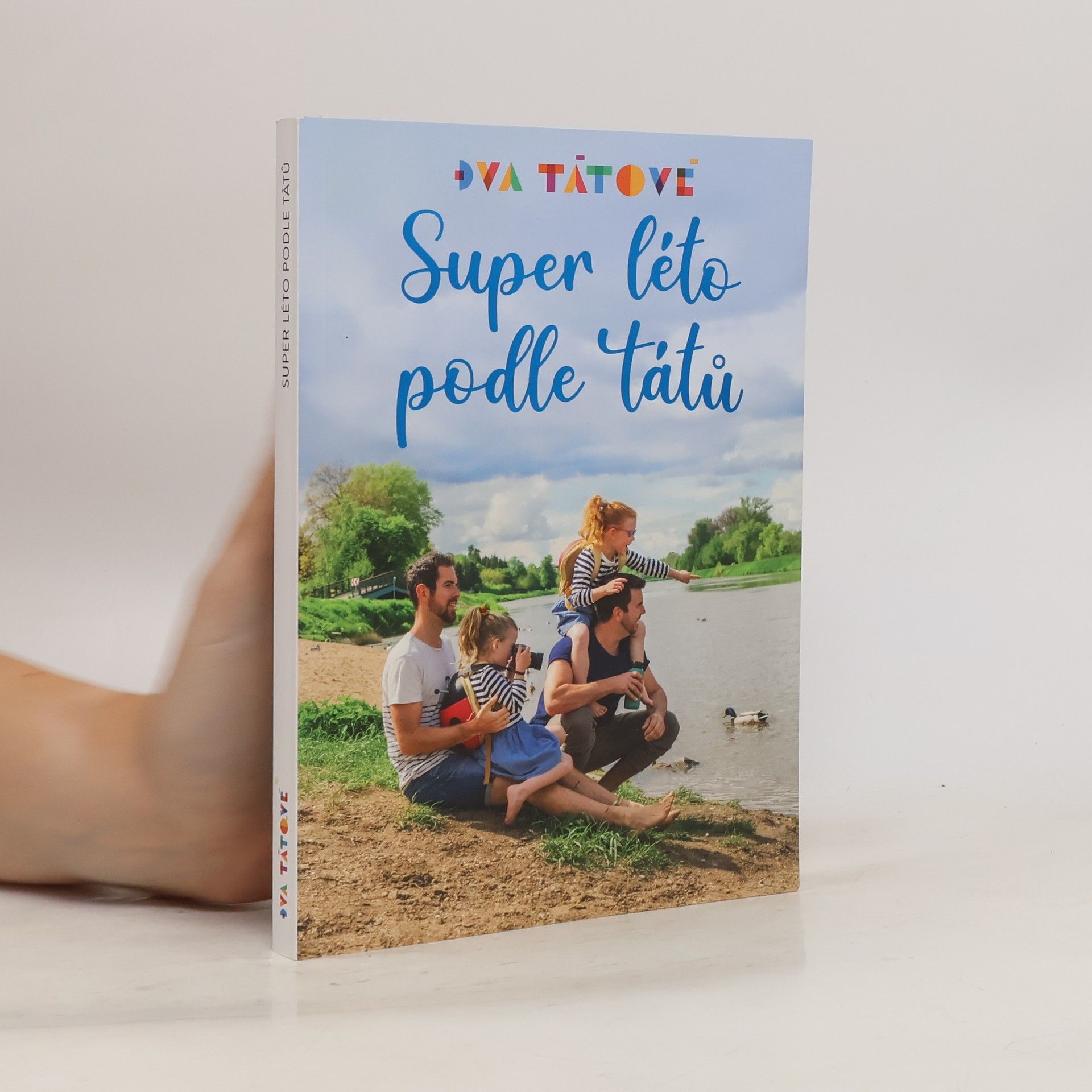 Michal Vaníček Super léto podle tátů