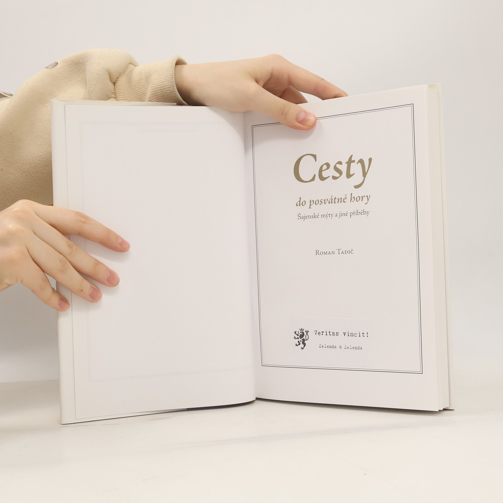 Roman Tadič Cesty do posvátné hory : šajenské mýty a jiné příběhy