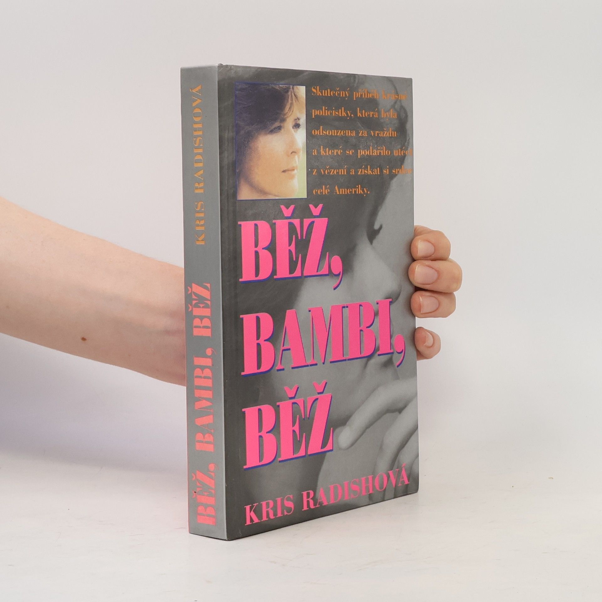 Kris Radish Běz, Bambi, Běž