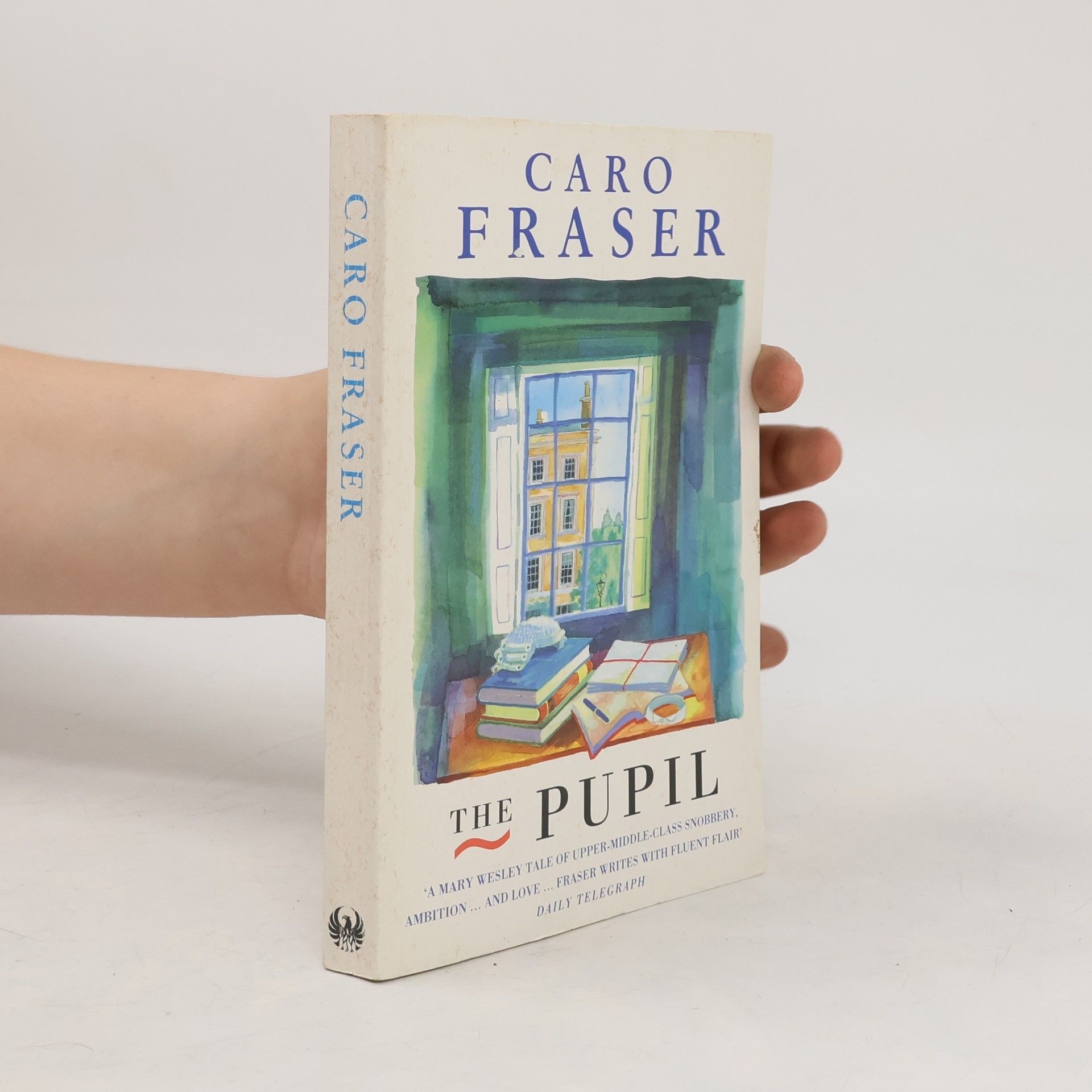 Caro Fraser The Pupil