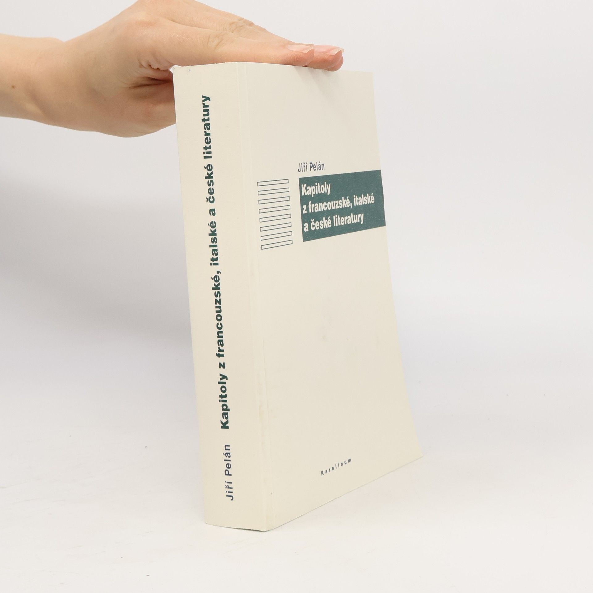 Jiří Pelán Kapitoly z francouzské, italské a české literatury